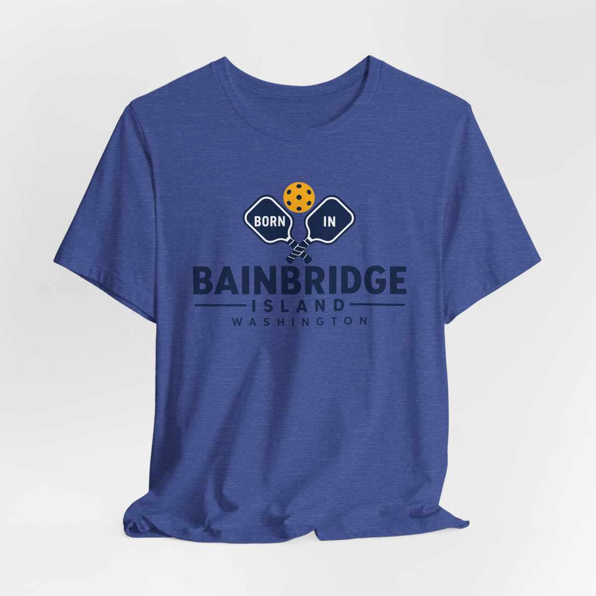 Born in Bainbridge Island Washington Pickleball Tee Unisex