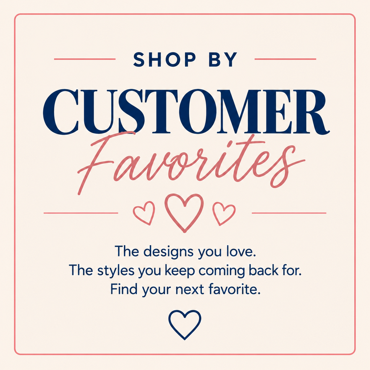 CUSTOMER FAVORITES