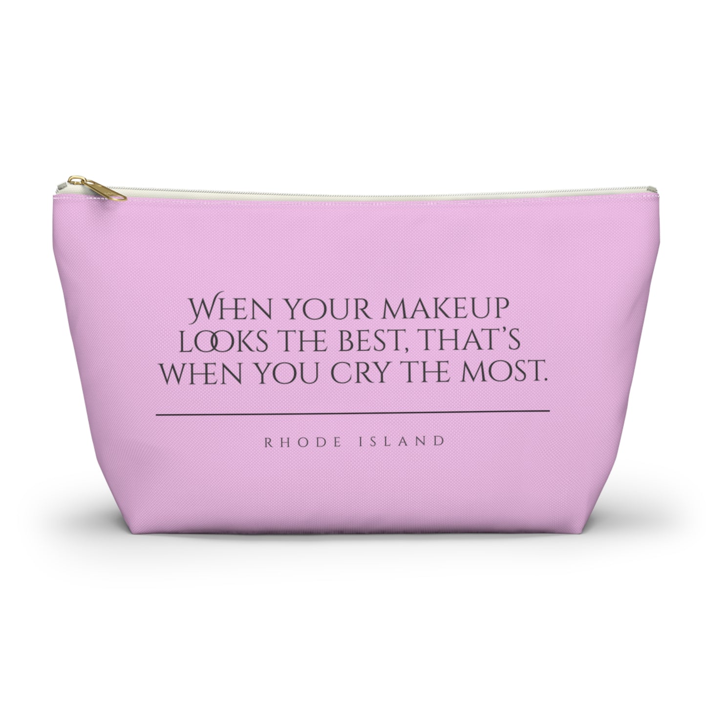 Rhode Island | When Your Makeup Looks The Best Cosmetic Accessory Pouch | Pink Makeup Bag | RHORI