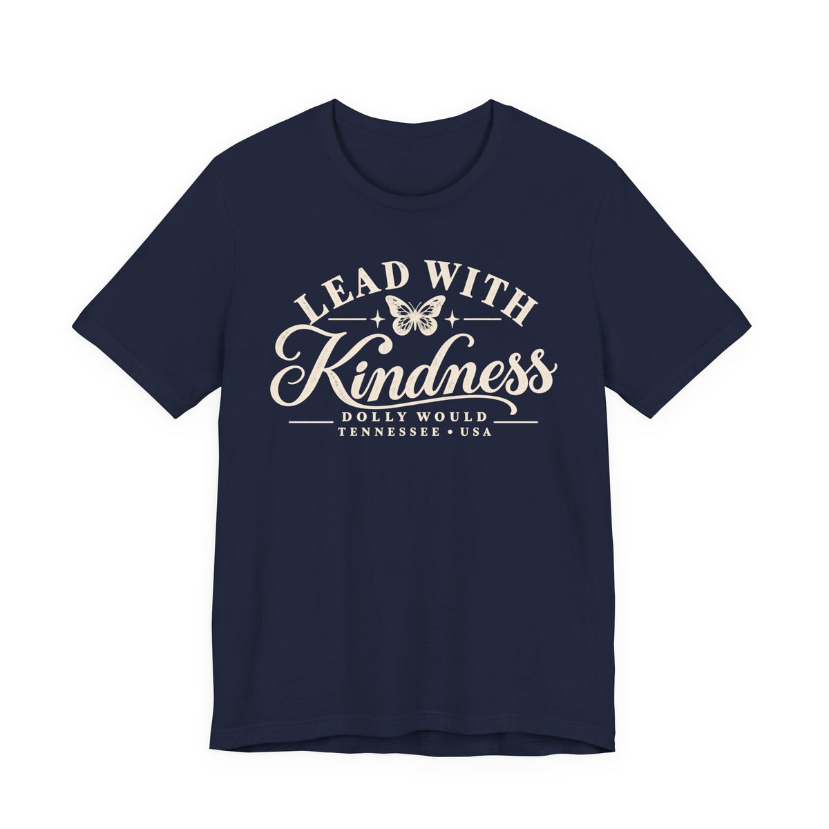 Lead With Kindness – Dolly Would Tennessee Tee 925