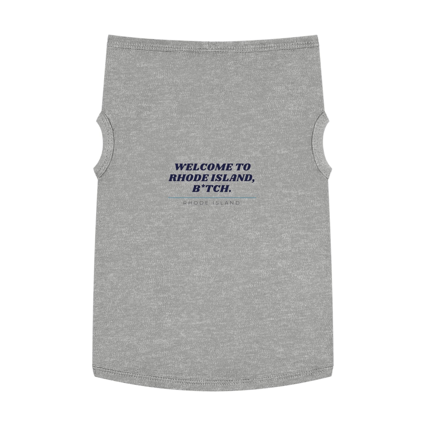 Rhode Island Dog Shirt Pet Clothes Welcome To Rhode Island B*tch Funny Puppy Tee