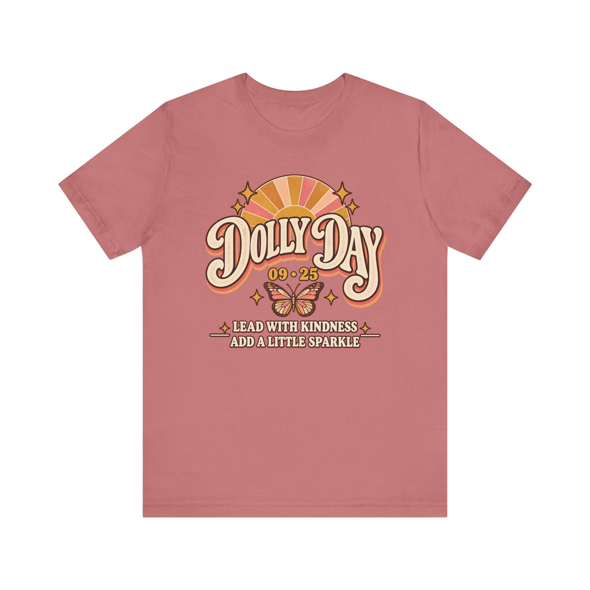 Dolly Day 09•25 Tee – Lead With Kindness, Add a Little Sparkle