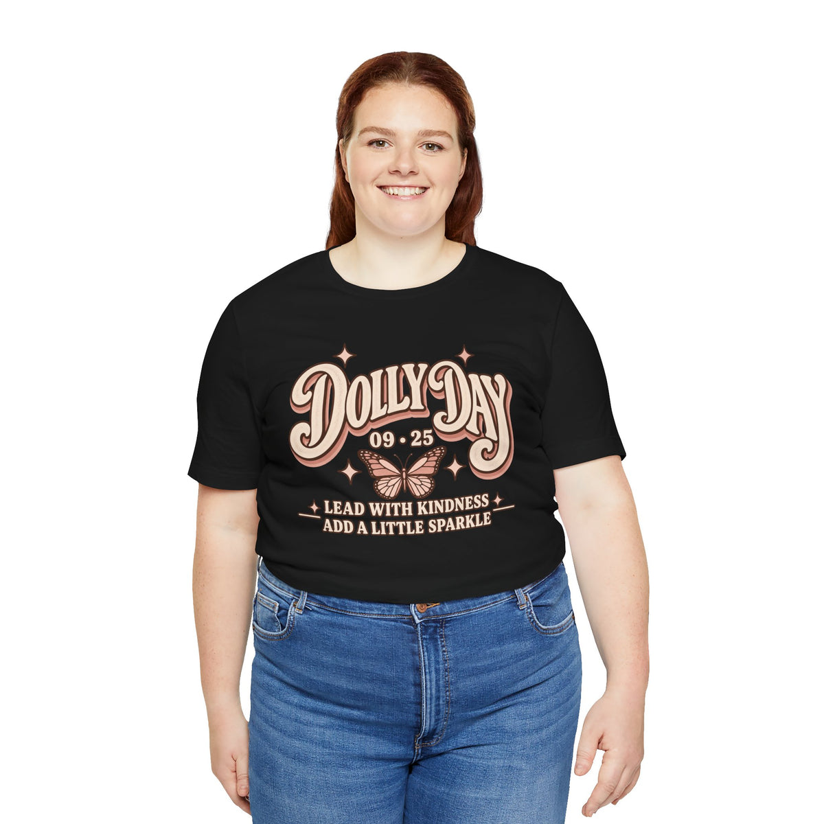 Dolly Day 9•25 Tee | Lead With Kindness & Add a Little Sparkle