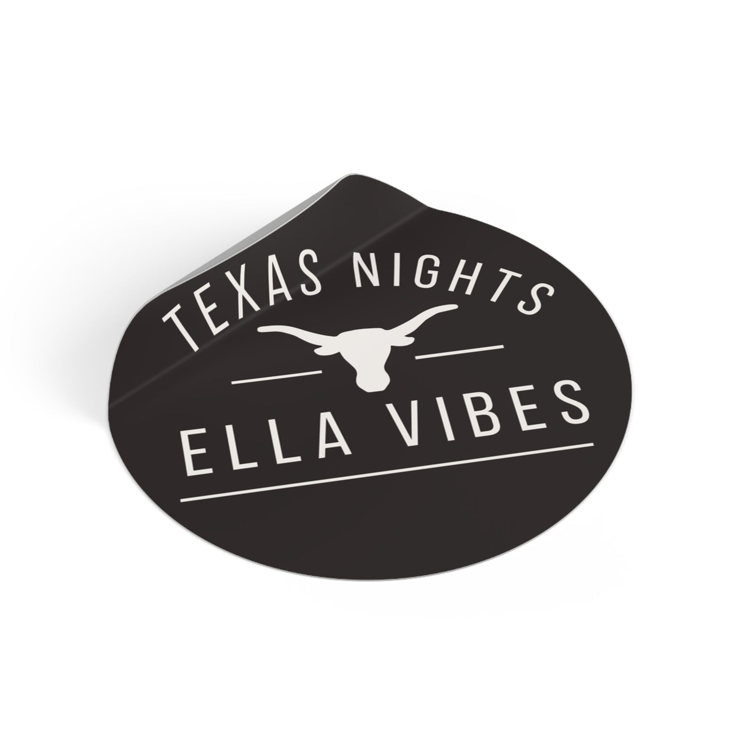 Texas Nights Ella Vibes Longhorn Sticker | Round Vinyl Sticker, Ella Vibes | Ella inspired Sticker |