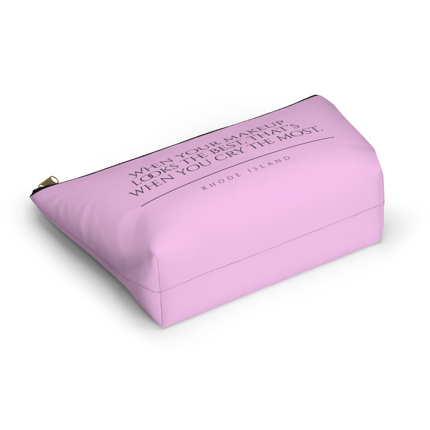 Rhode Island | When Your Makeup Looks The Best Cosmetic Accessory Pouch | Pink Makeup Bag | RHORI