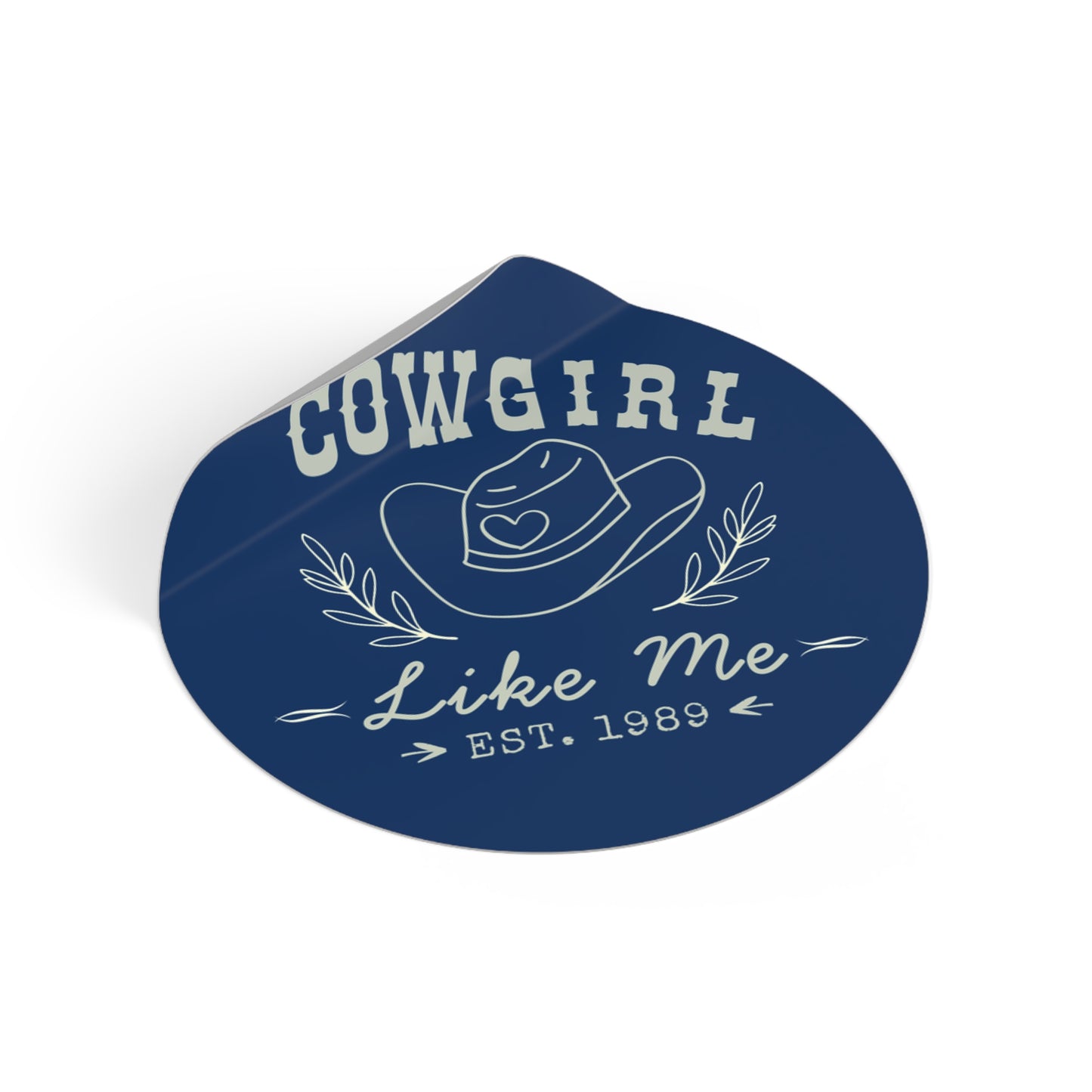 Cowgirl Like Me Sticker | Western Cowgirl Vinyl Decal | Rodeo Sticker | Country Girl Gift | Laptop Water Bottle Tumbler Sticker