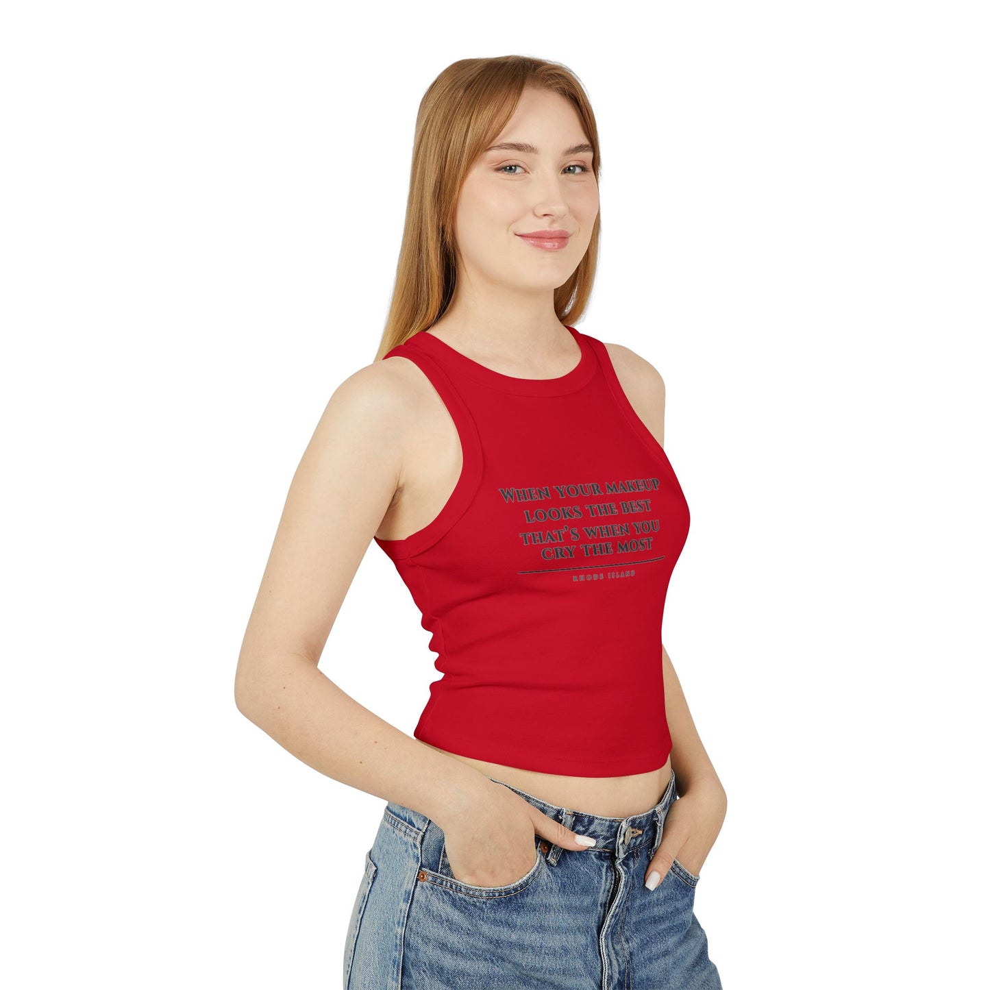 Rhode Island When Your Makeup Looks The Same Tank Top | White Ribbed Racerback Cropped Tank RHORI