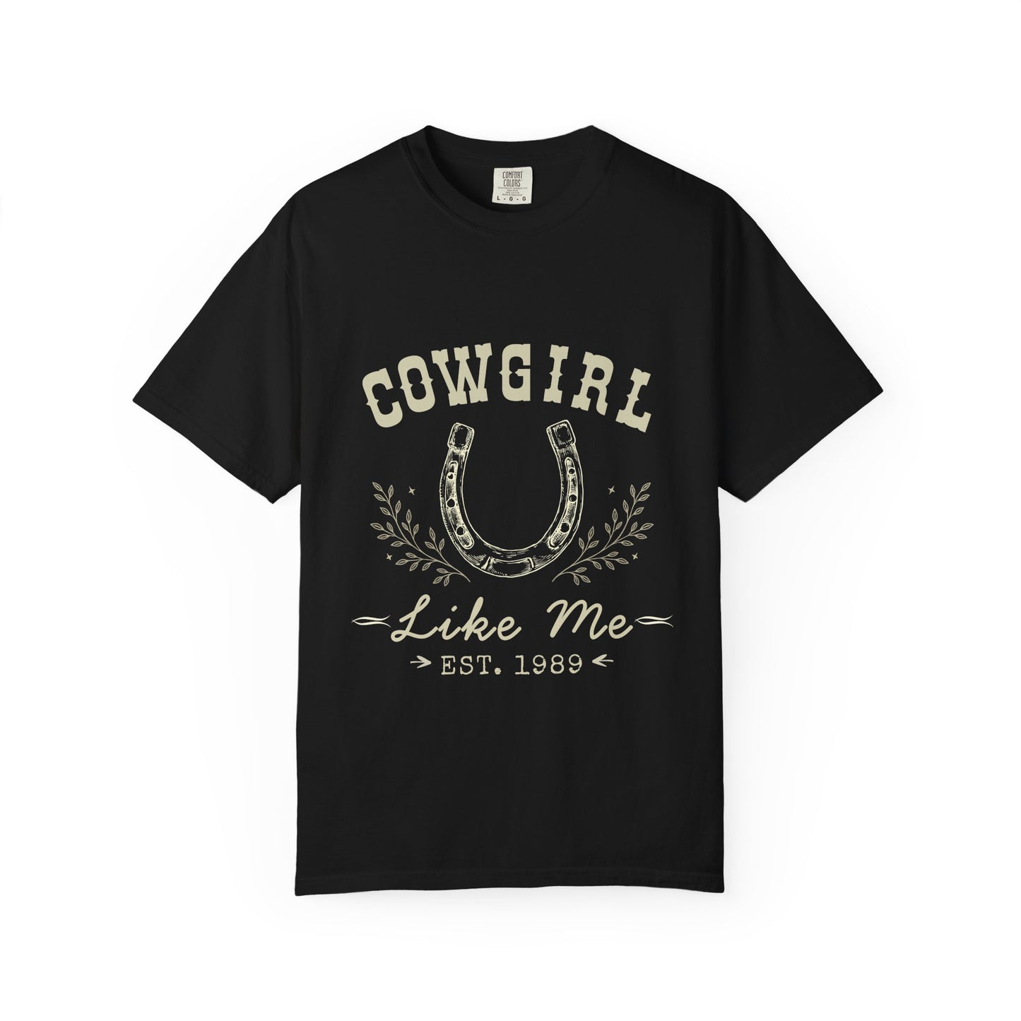 Cowgirl Like Me Shirt, Western Tee, Country Concert Shirt, Horseshoe Cowgirl T-Shirt, Nashville Outfit, Country Music Tee, Gift for Her