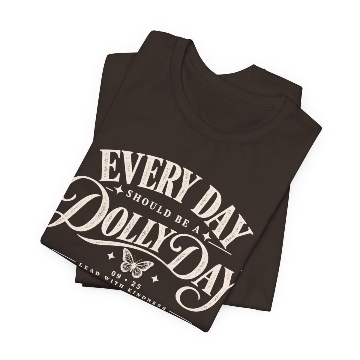 Every Day Should Be a Dolly Day – September 25 Tennessee Tee