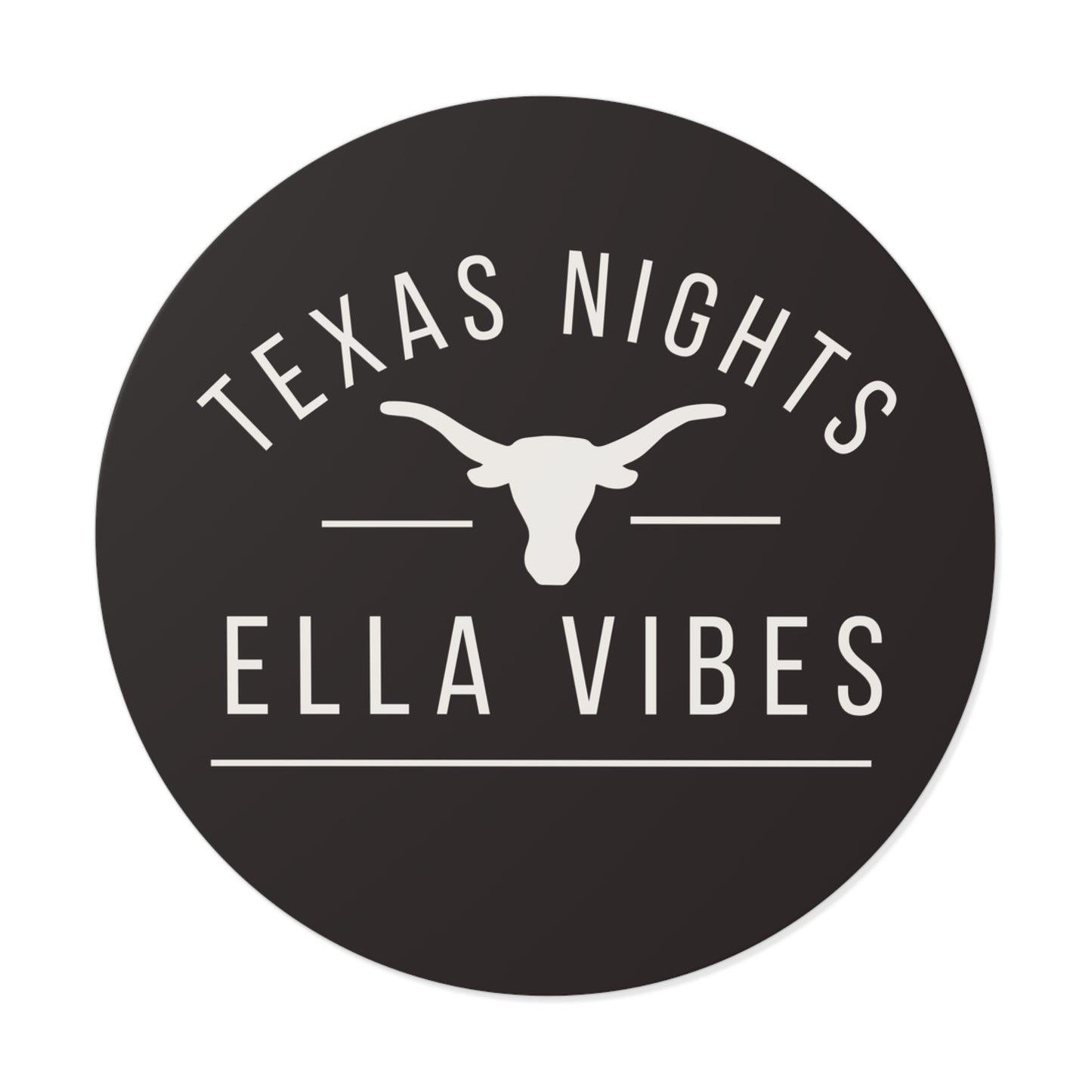 Texas Nights Ella Vibes Longhorn Sticker | Round Vinyl Sticker, Ella Vibes | Ella inspired Sticker |