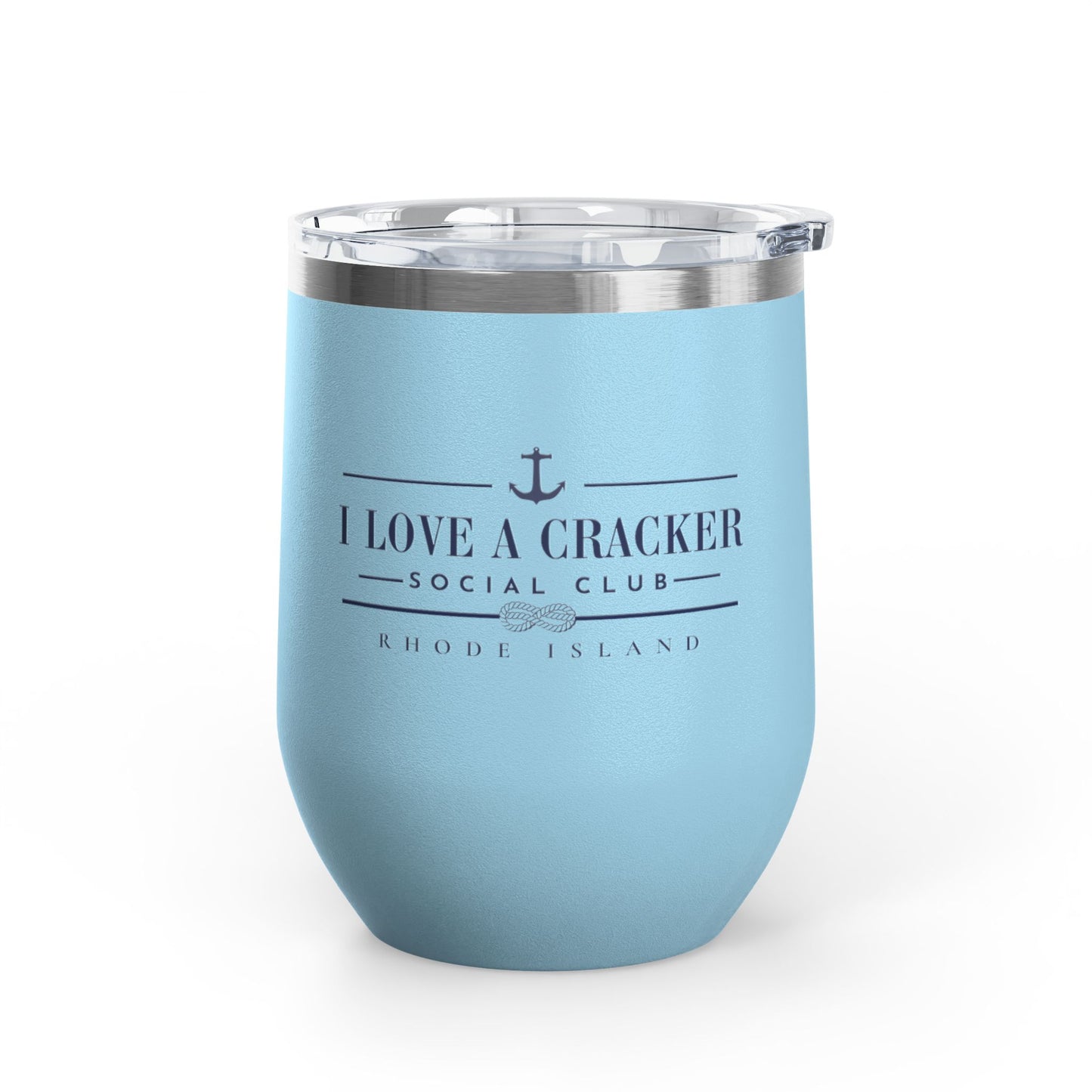 I Love a Cracker Social Club Tumbler, RHORI Inspired Wine Tumbler, Rhode Island Gift, Funny Bravo Cup, 12oz Insulated Cup