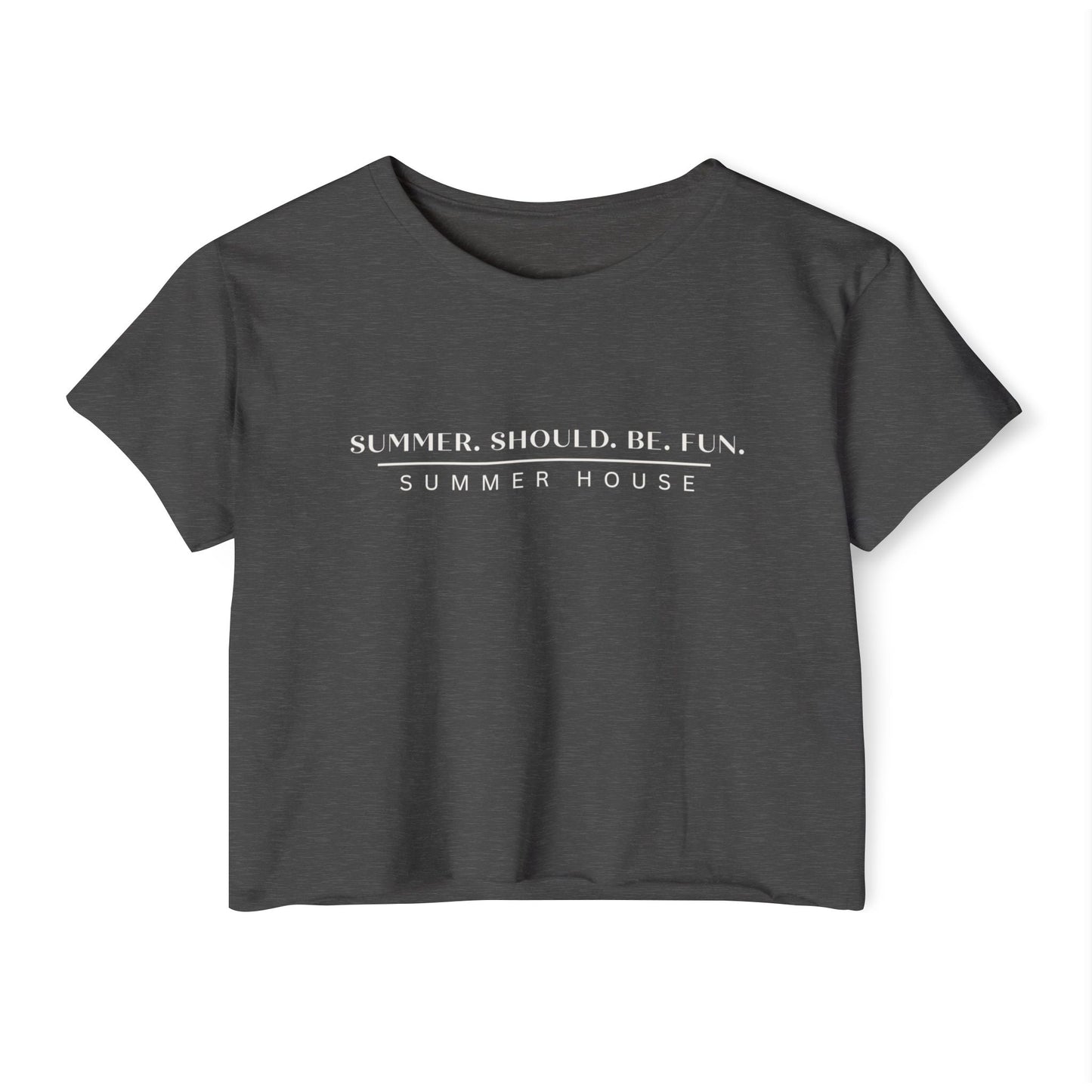 Summer House T Shirt Women Graphic Tee Summer Should Be Fun