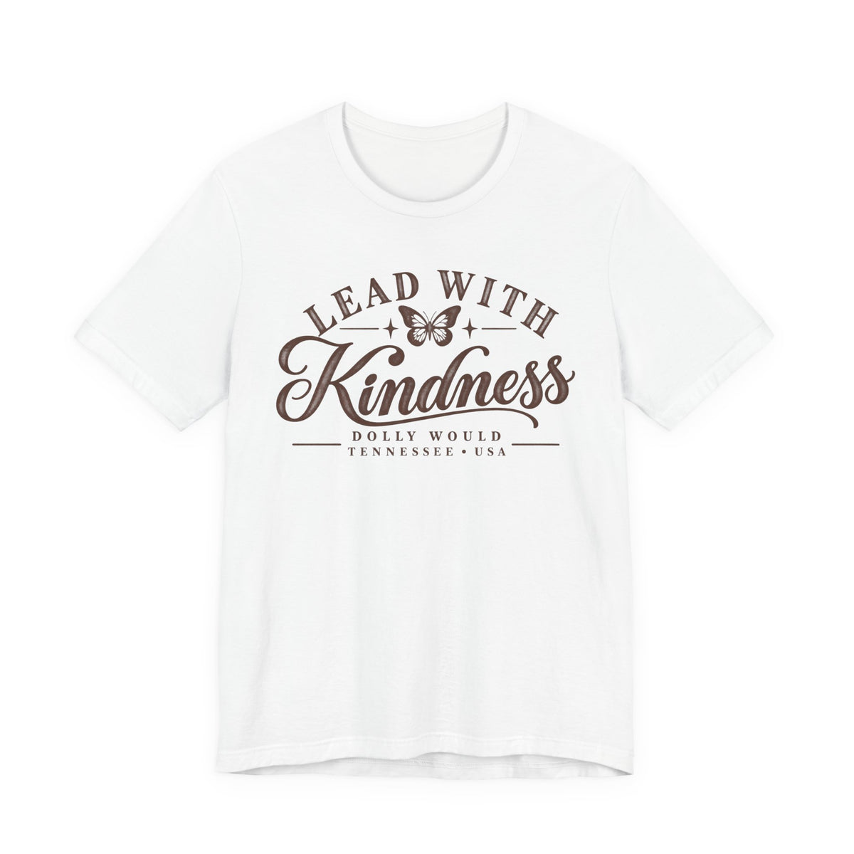Lead With Kindness – Dolly Would Tennessee Tee 925