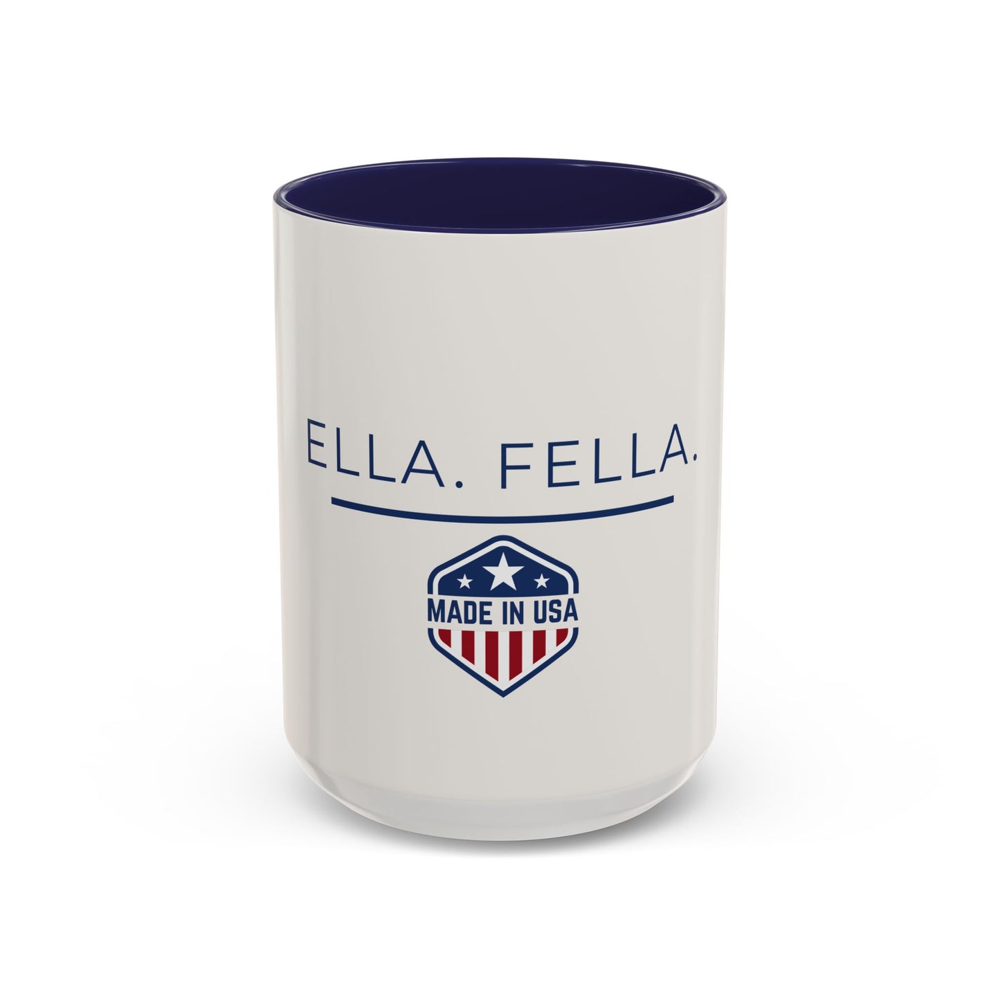 Ella Fella Made in USA Mug, Patriotic Coffee Mug, Funny American Gift, USA Pride Mug, 11oz 15oz Ceramic Cup, Gift for Him