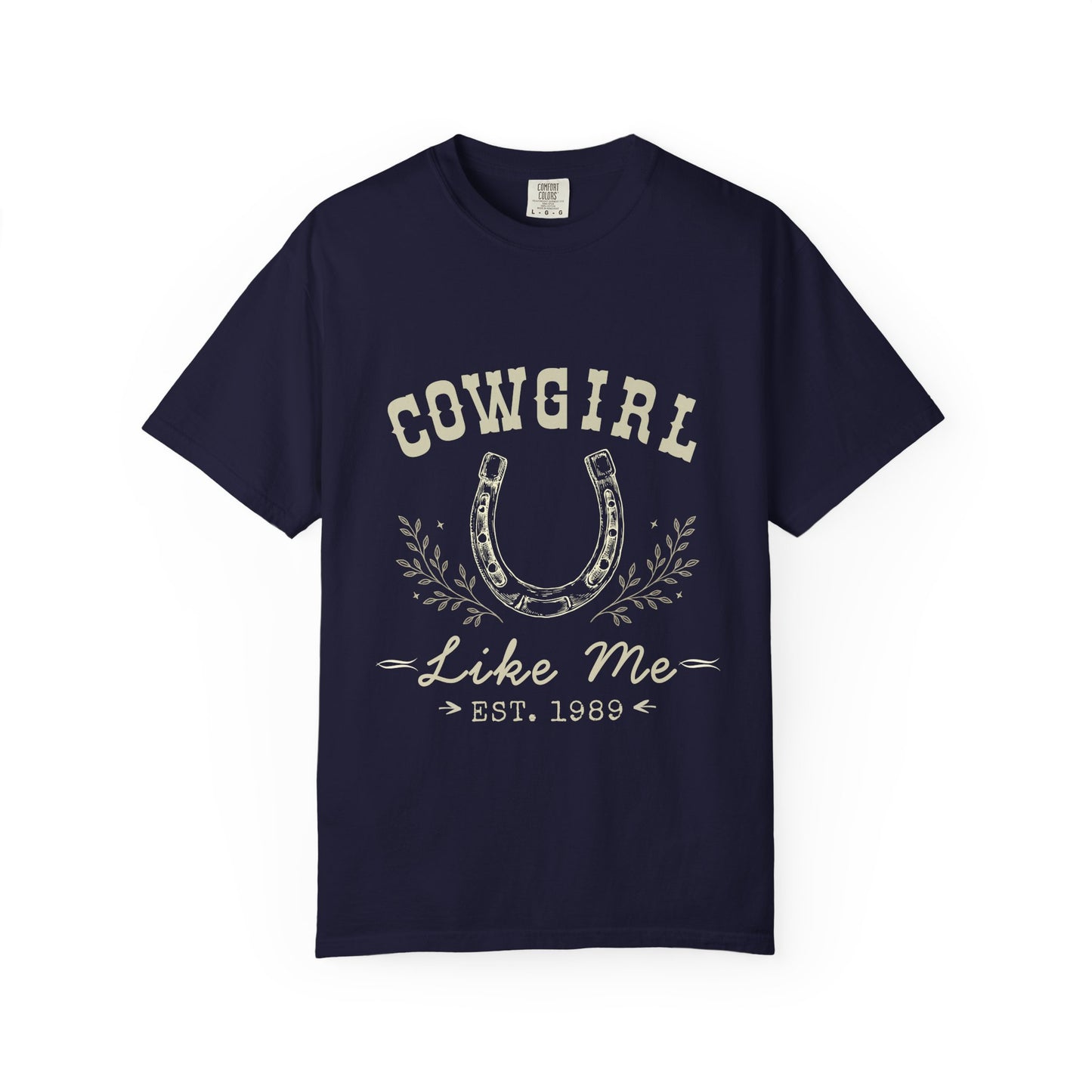 Cowgirl Like Me Shirt, Western Tee, Country Concert Shirt, Horseshoe Cowgirl T-Shirt, Nashville Outfit, Country Music Tee, Gift for Her