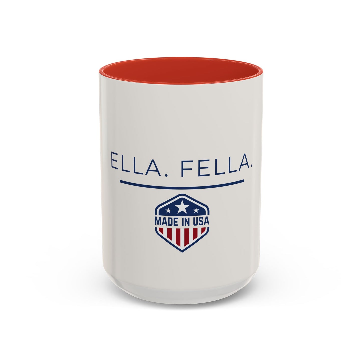Ella Fella Made in USA Mug, Patriotic Coffee Mug, Funny American Gift, USA Pride Mug, 11oz 15oz Ceramic Cup, Gift for Him