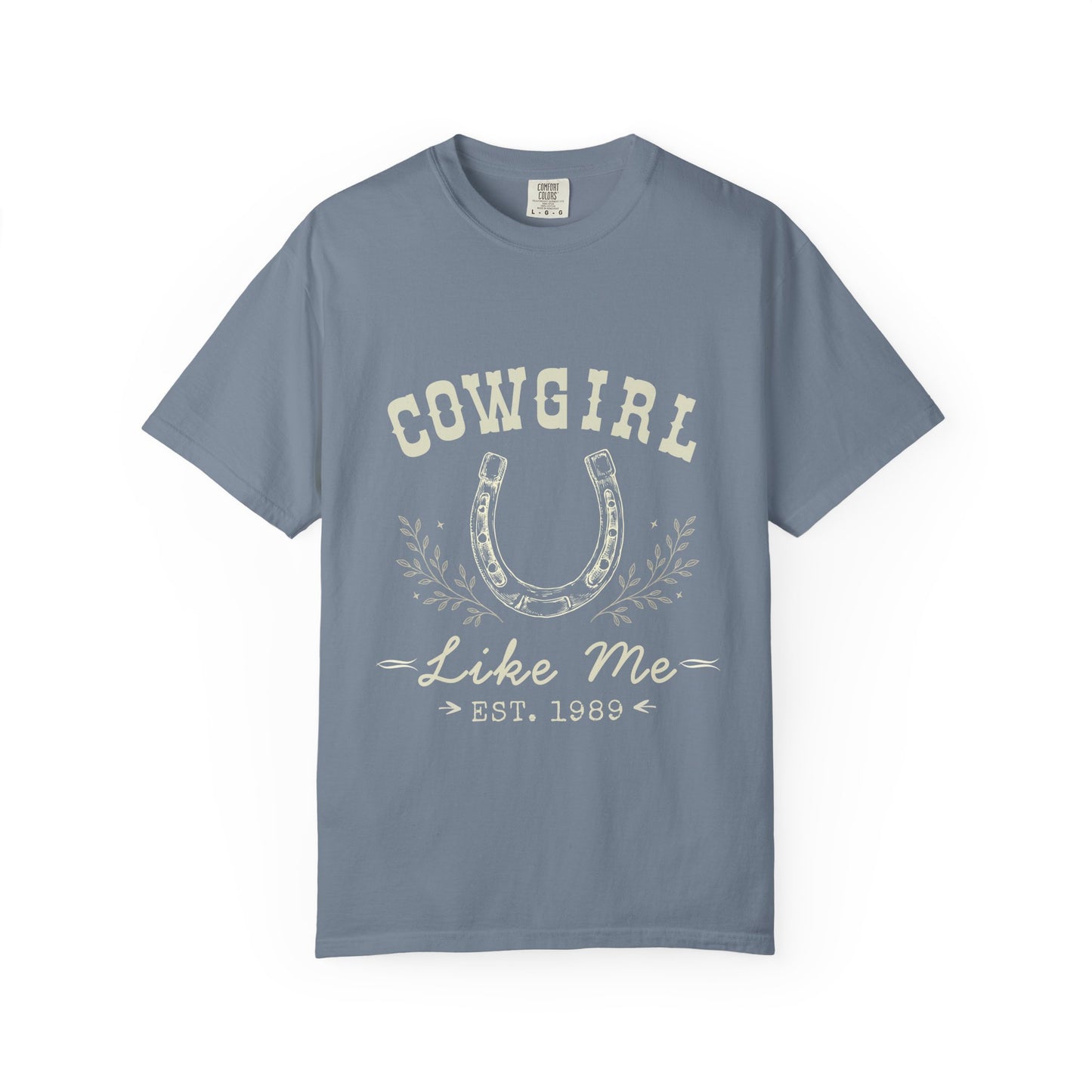 Cowgirl Like Me Shirt, Western Tee, Country Concert Shirt, Horseshoe Cowgirl T-Shirt, Nashville Outfit, Country Music Tee, Gift for Her