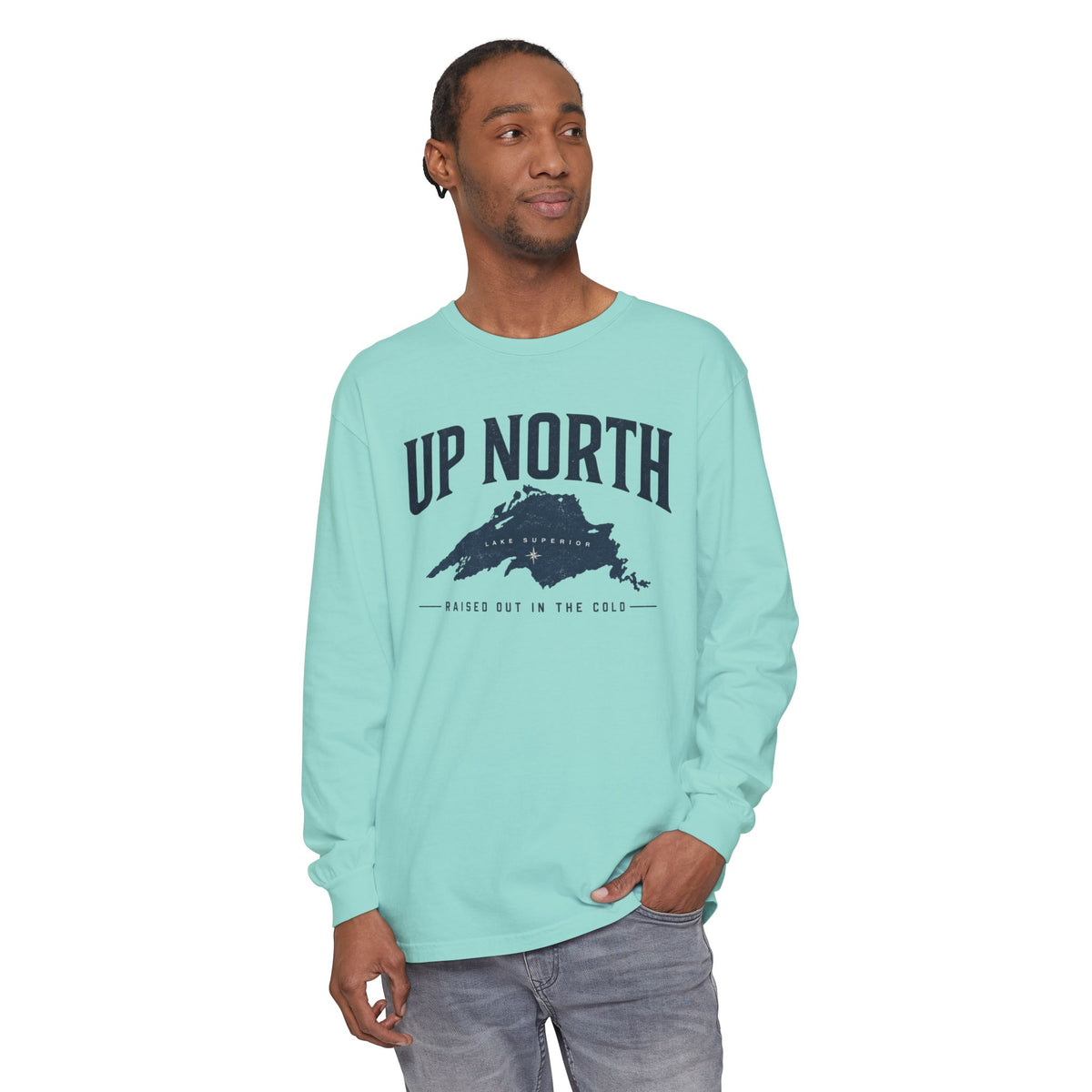 Up North Lake Superior “Raised Out in the Cold” Long Sleeve Tee