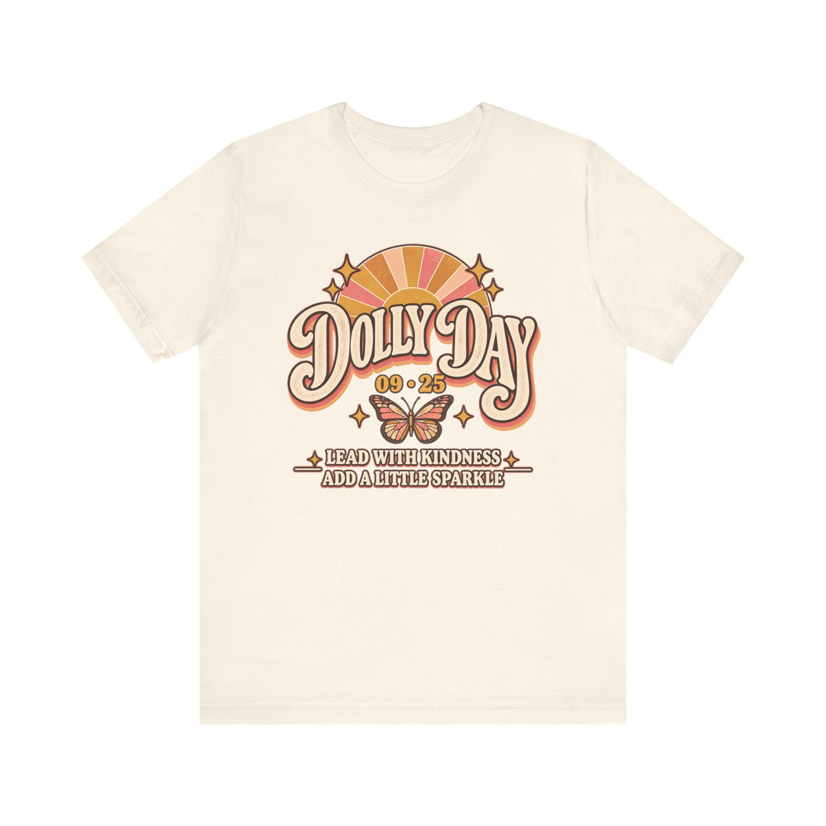 Dolly Day 09•25 Tee – Lead With Kindness, Add a Little Sparkle