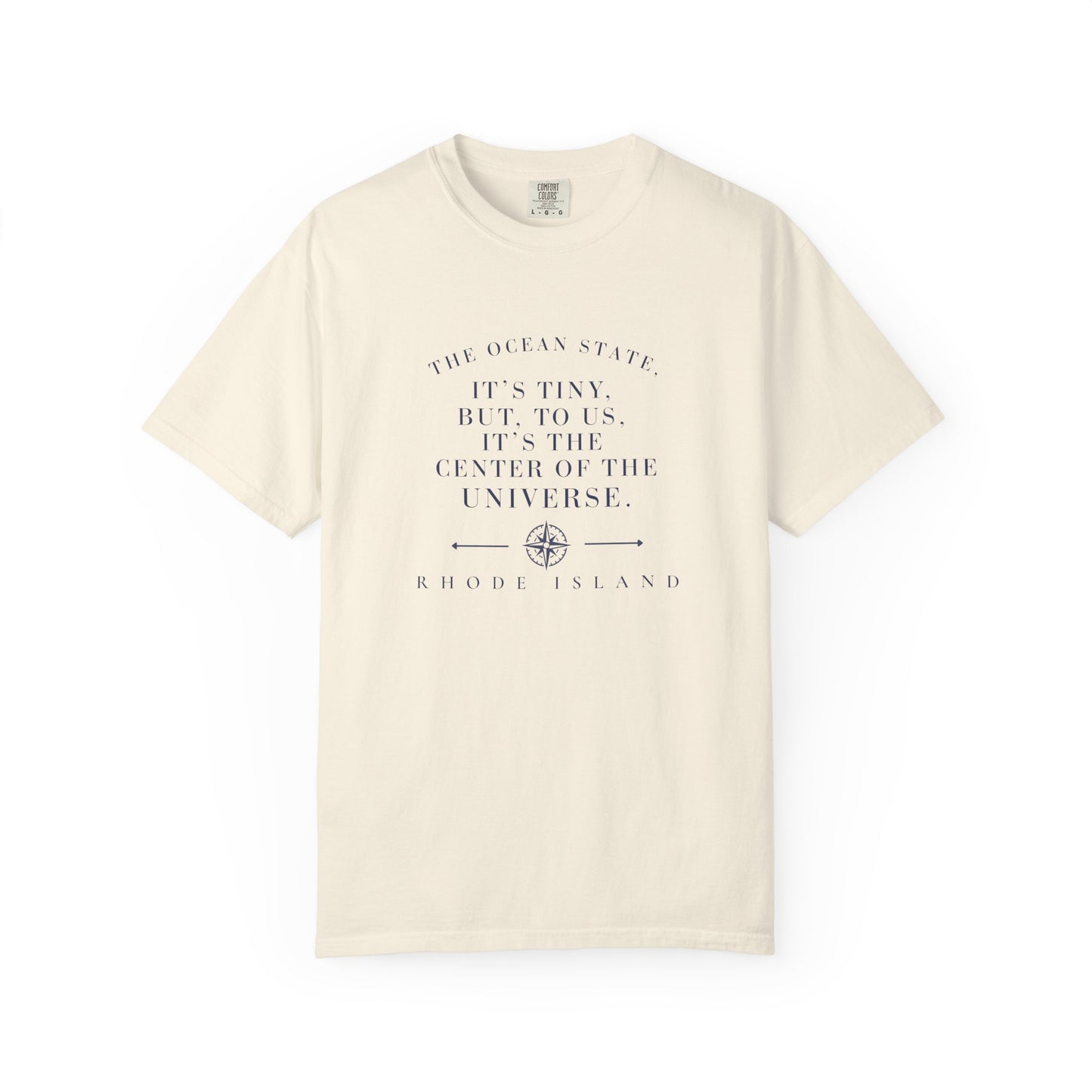 Rhode Island Ocean State Center of the Universe Local Pride tee