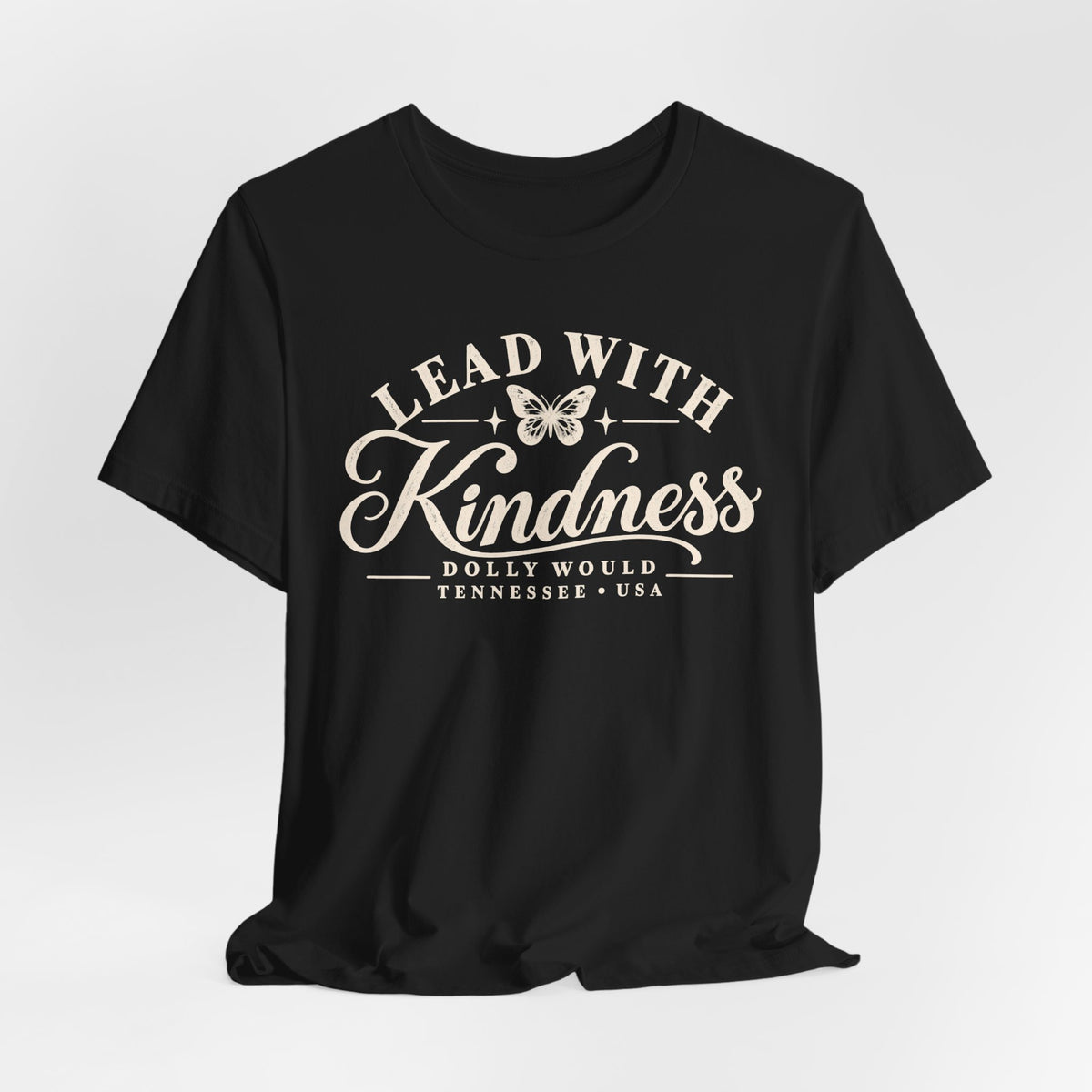 Lead With Kindness – Dolly Would Tennessee Tee 925