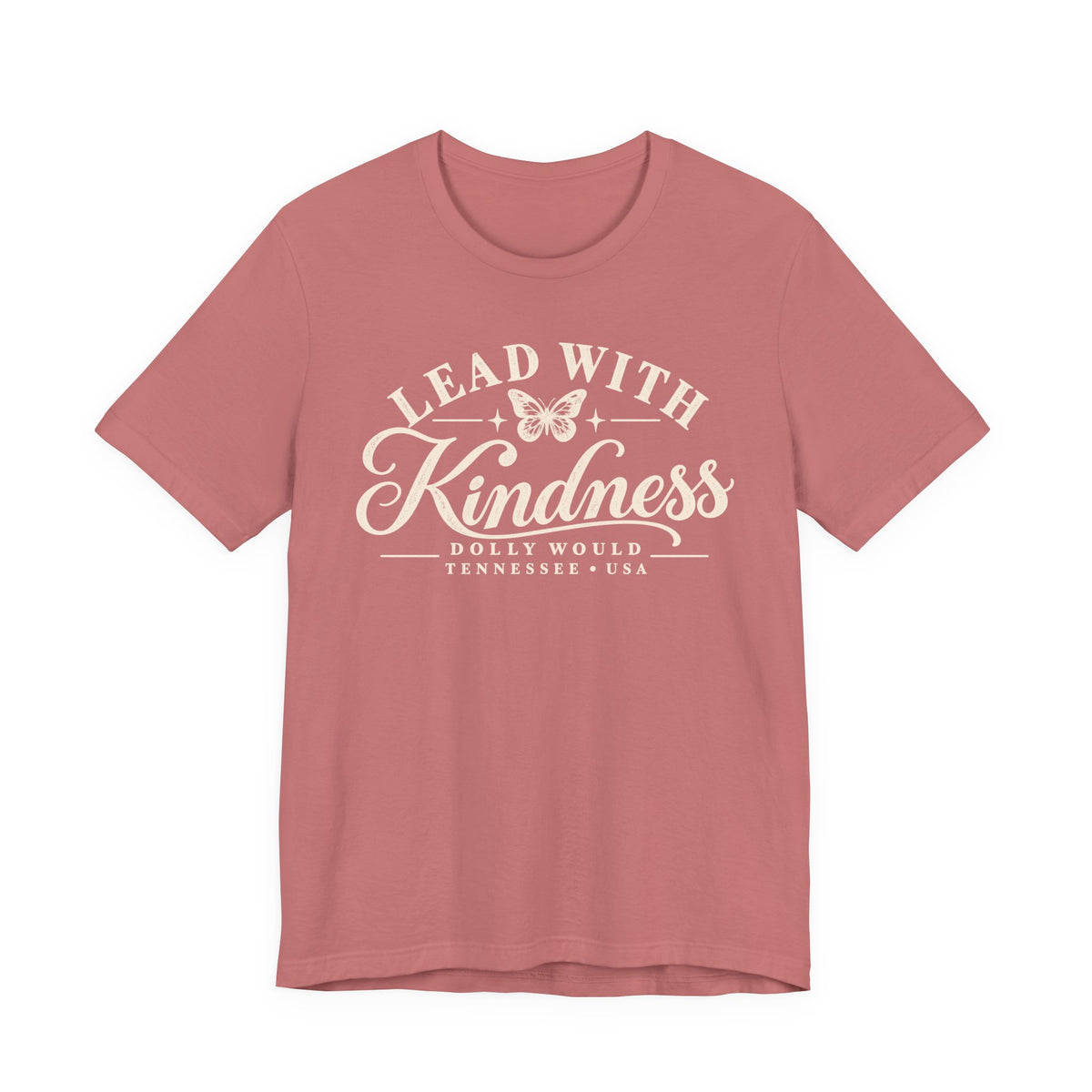 Lead With Kindness – Dolly Would Tennessee Tee 925