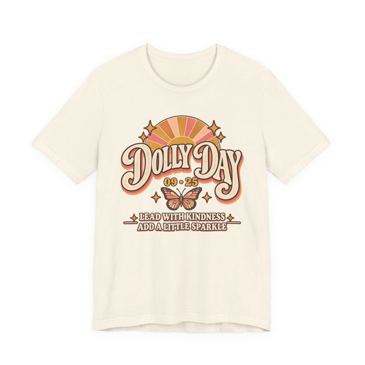 Dolly Day 09•25 Tee – Lead With Kindness, Add a Little Sparkle