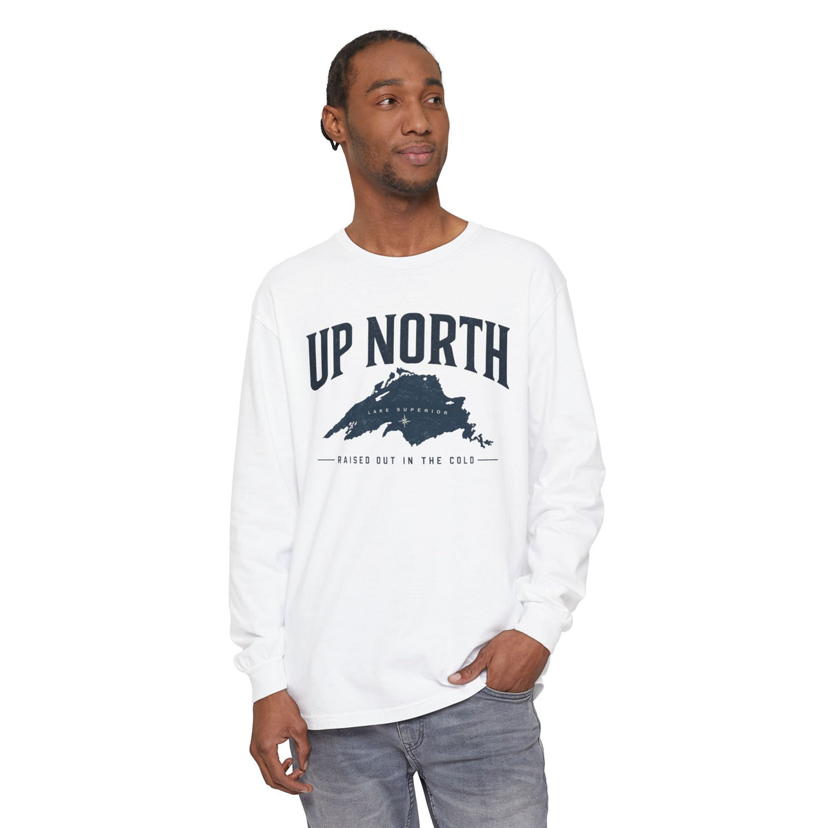Up North Lake Superior “Raised Out in the Cold” Long Sleeve Tee