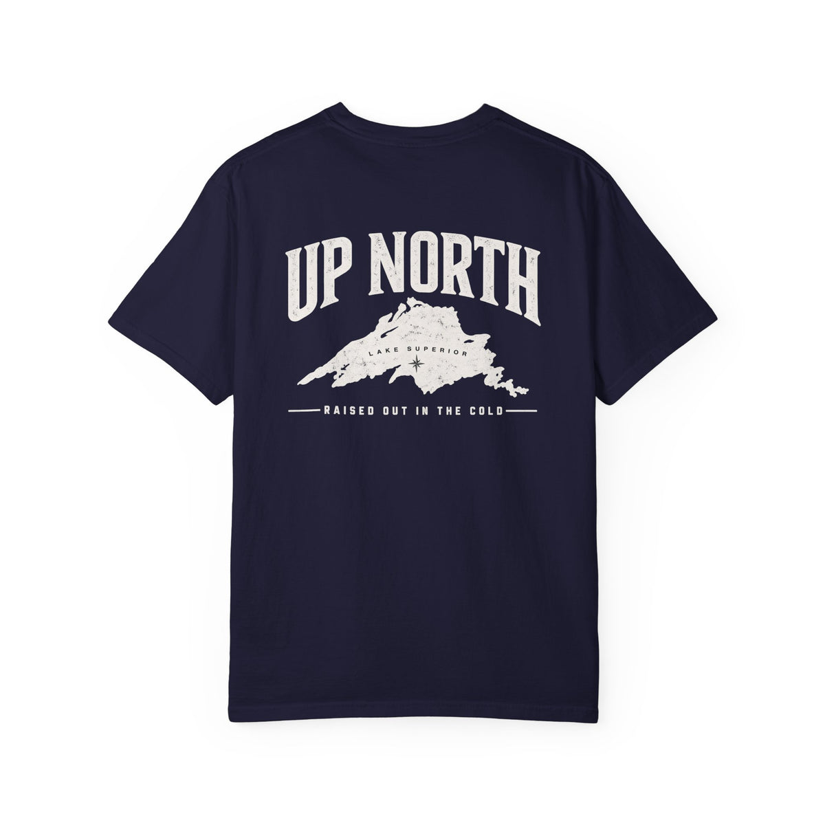 Up North Lake Superior T-Shirt | Raised Out in the Cold Graphic Tee
