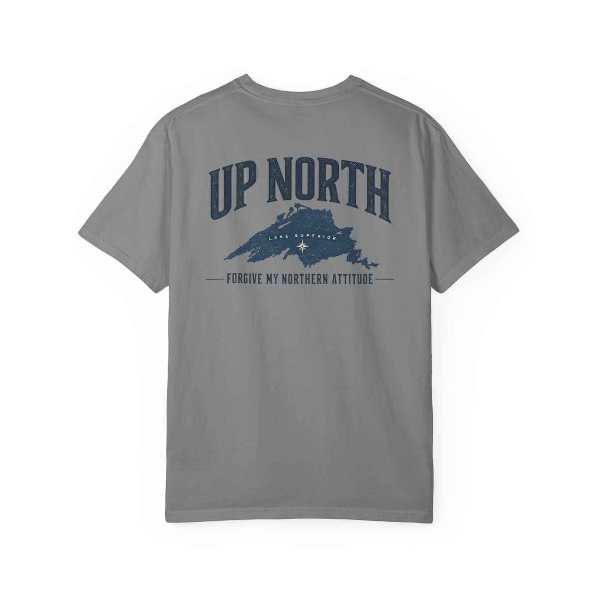 Up North Lake Superior T-Shirt | Forgive My Northern Attitude Graphic Tee