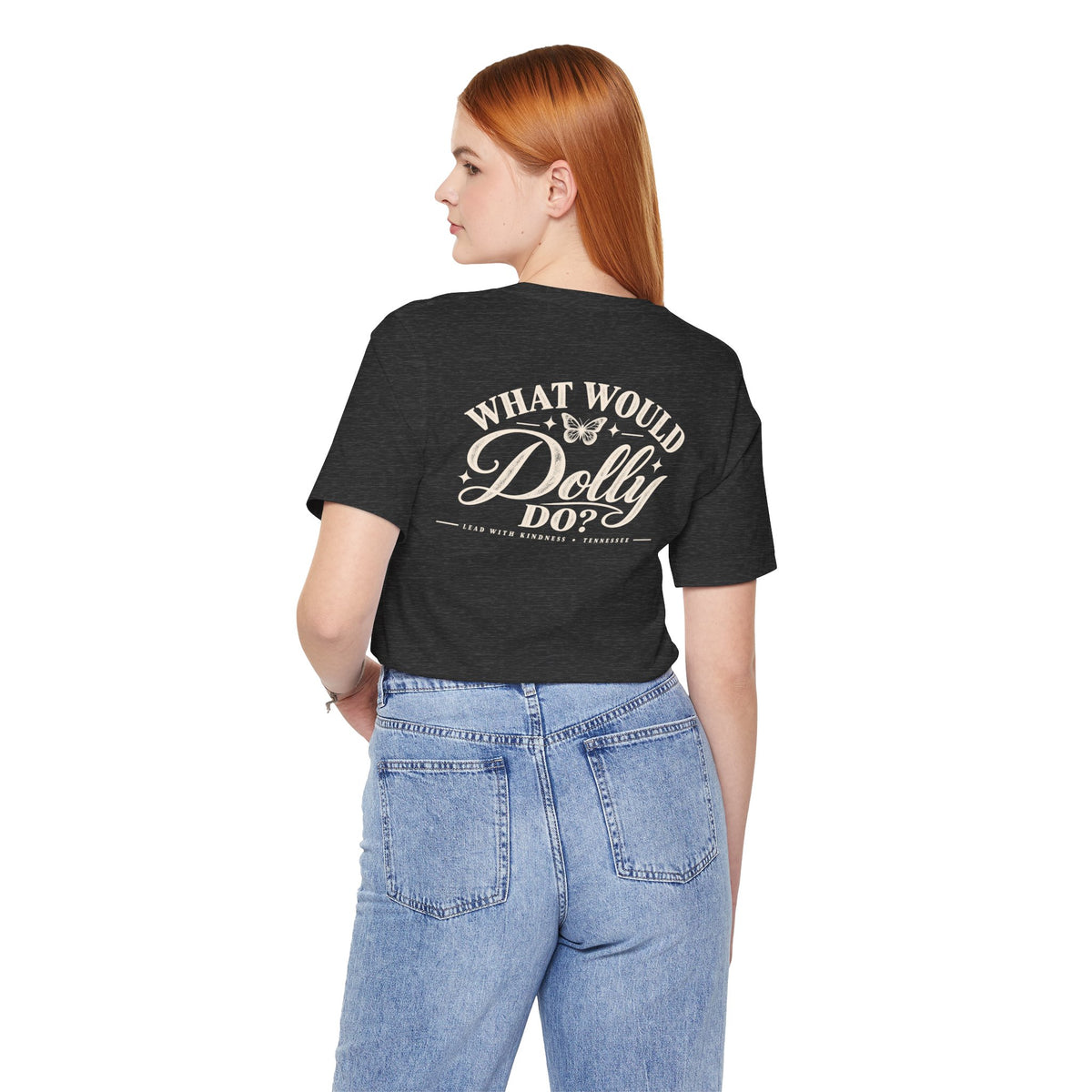 What Would Dolly Do? WWDD Two-Sided Tee | Lead With Kindness