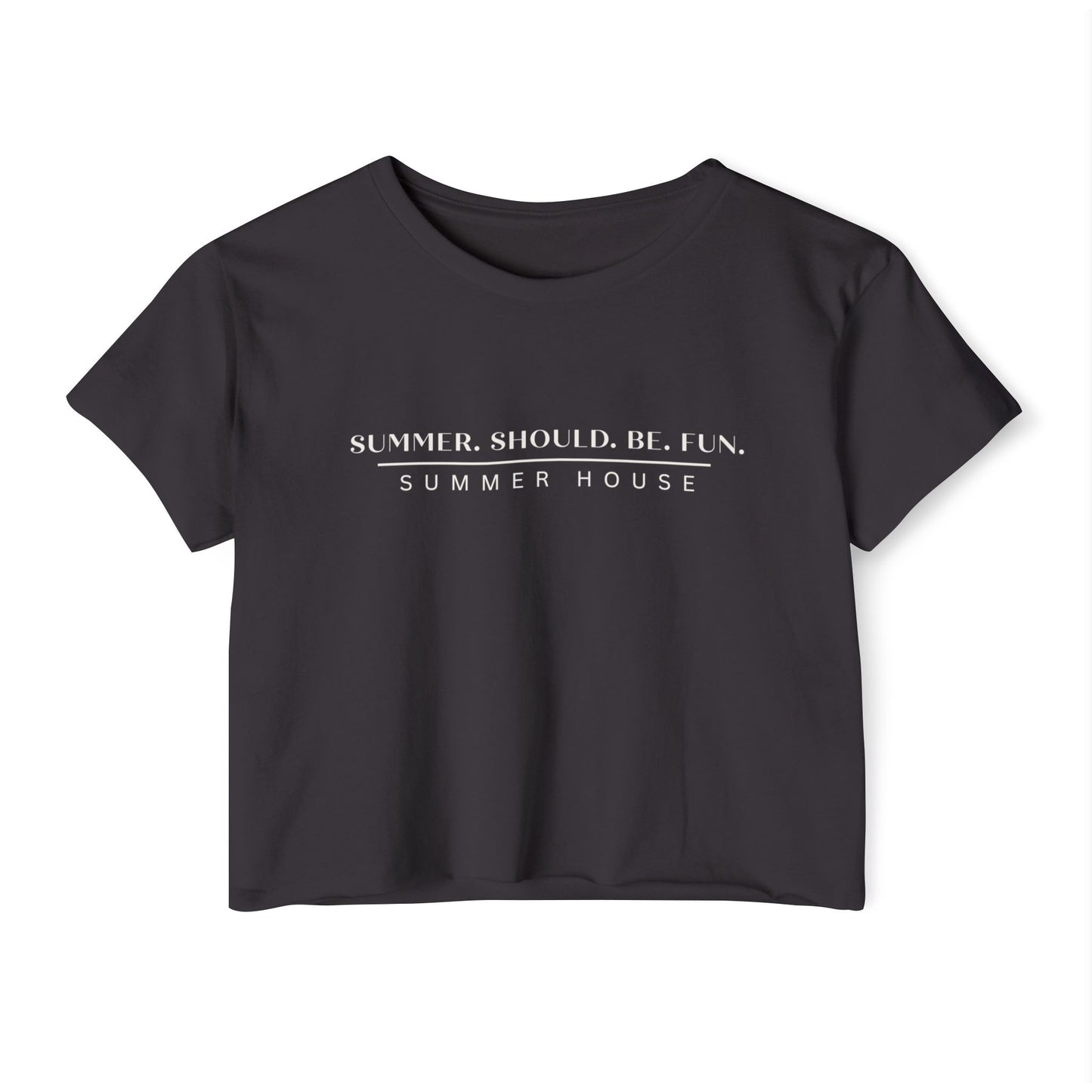 Summer House T Shirt Women Graphic Tee Summer Should Be Fun