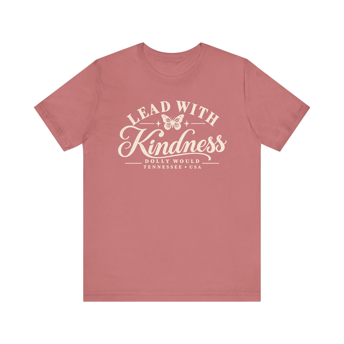 Lead With Kindness – Dolly Would Tennessee Tee 925