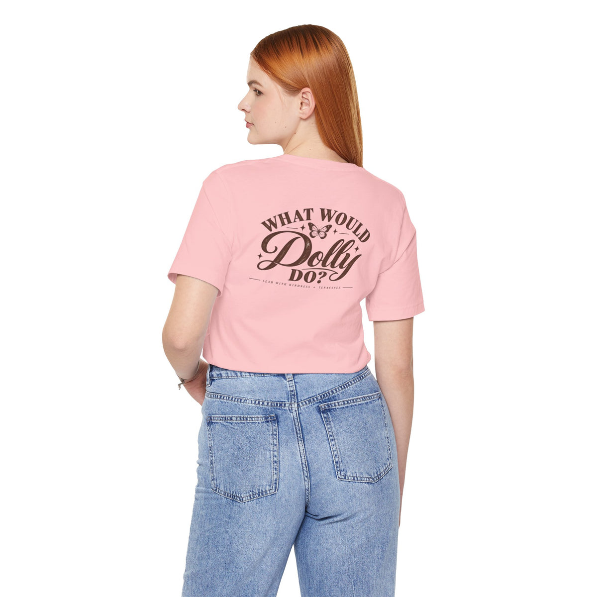 What Would Dolly Do? WWDD Two-Sided Tee | Lead With Kindness