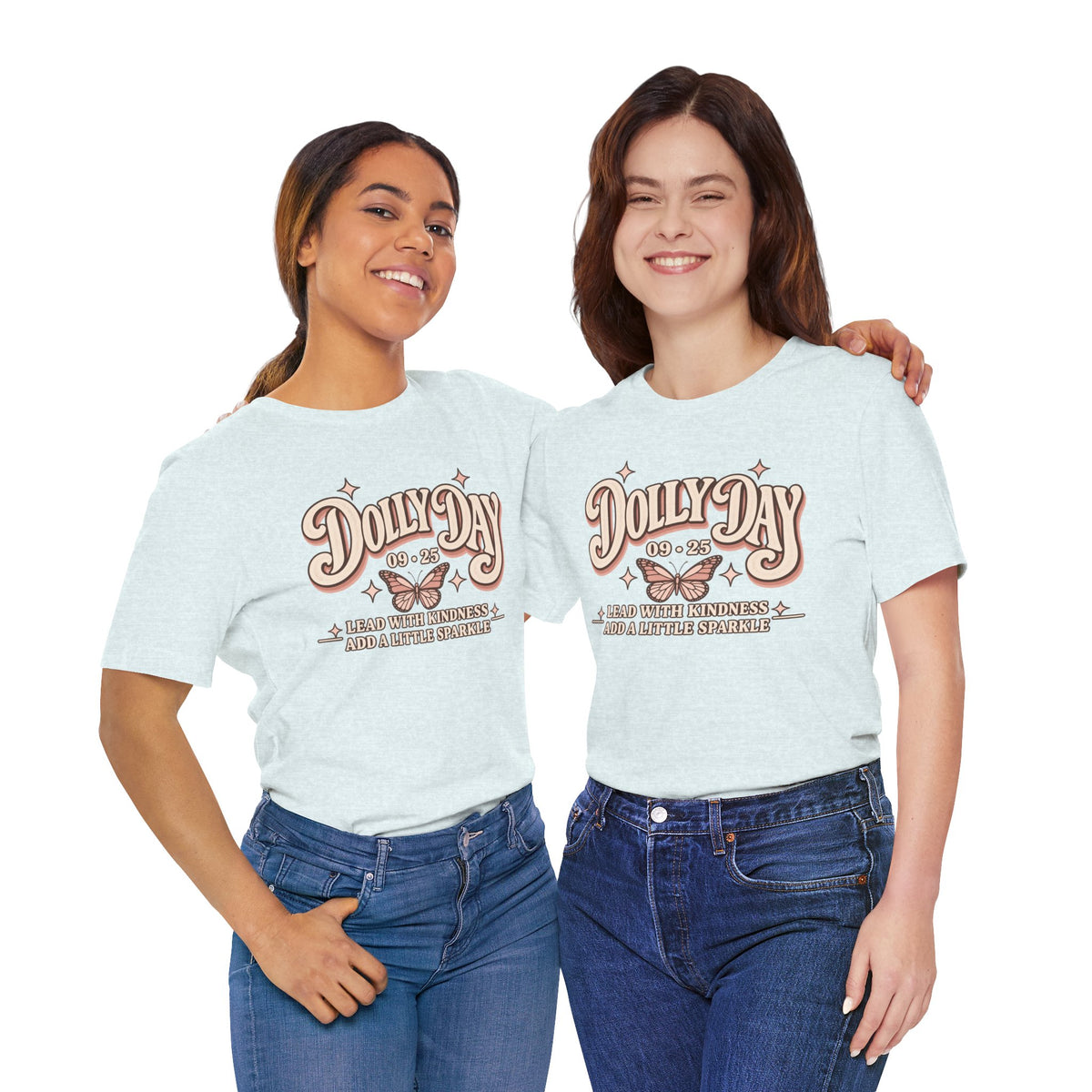 Dolly Day 9•25 Tee | Lead With Kindness & Add a Little Sparkle