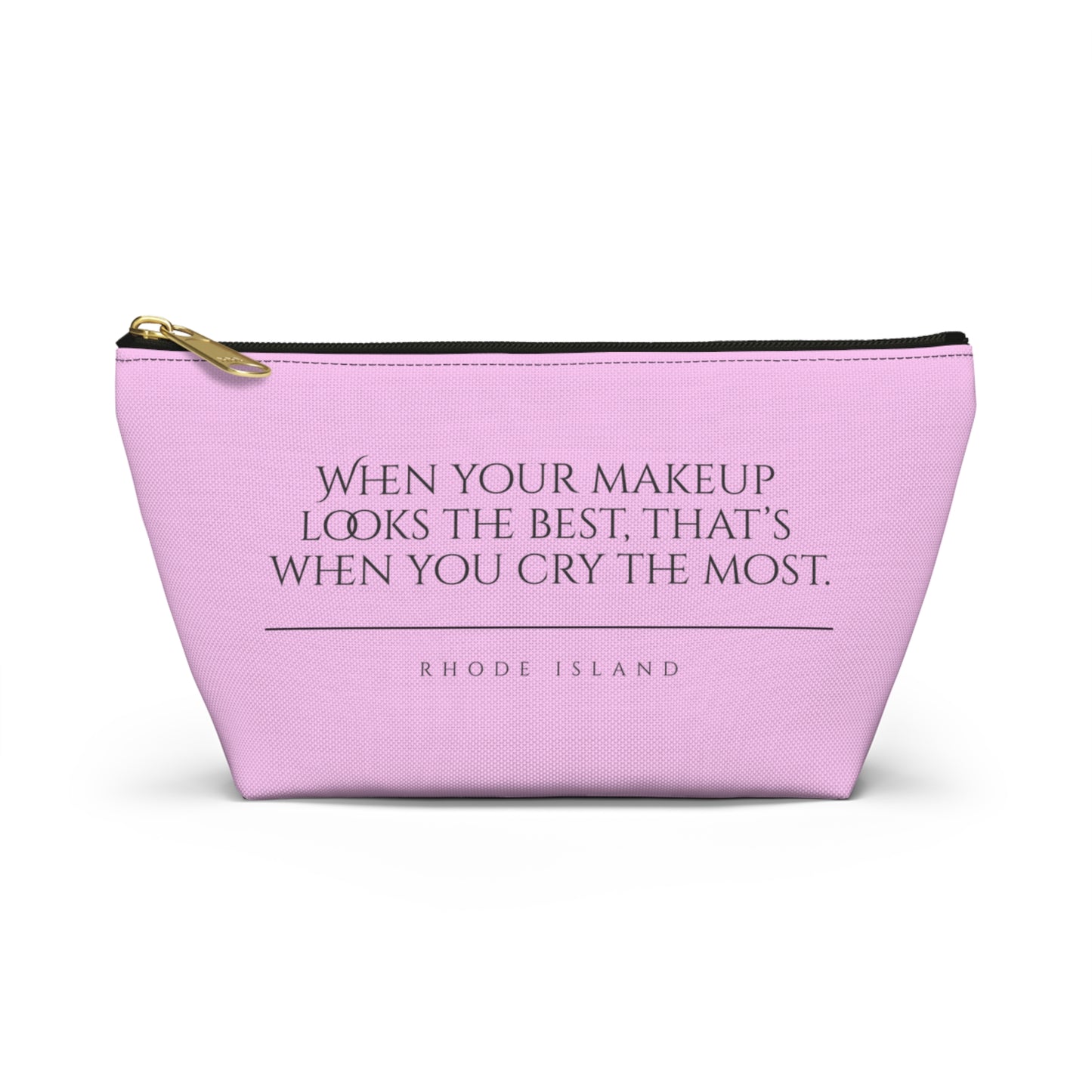 Rhode Island | When Your Makeup Looks The Best Cosmetic Accessory Pouch | Pink Makeup Bag | RHORI