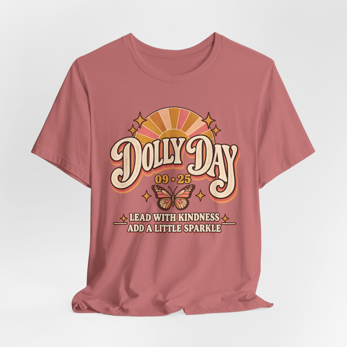 Dolly Day 09•25 Tee – Lead With Kindness, Add a Little Sparkle