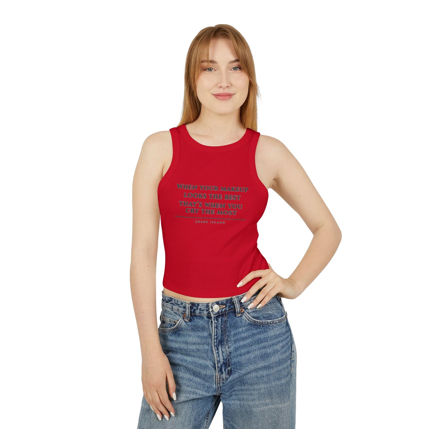 Rhode Island When Your Makeup Looks The Same Tank Top | White Ribbed Racerback Cropped Tank RHORI
