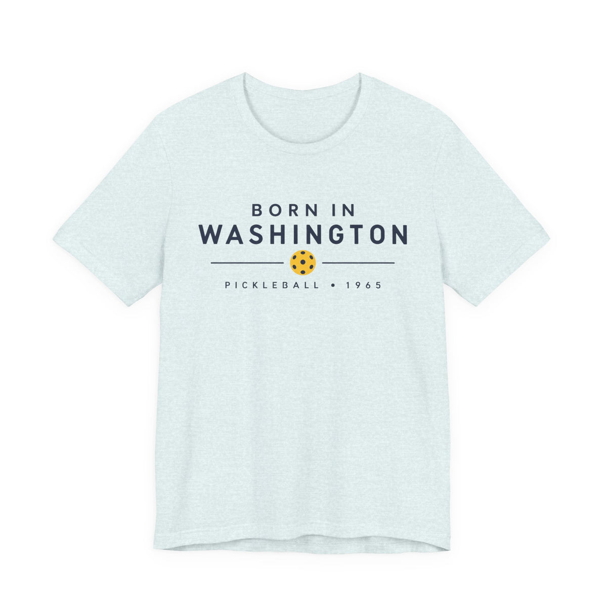 Born in Washington Pickleball 1965 Tee