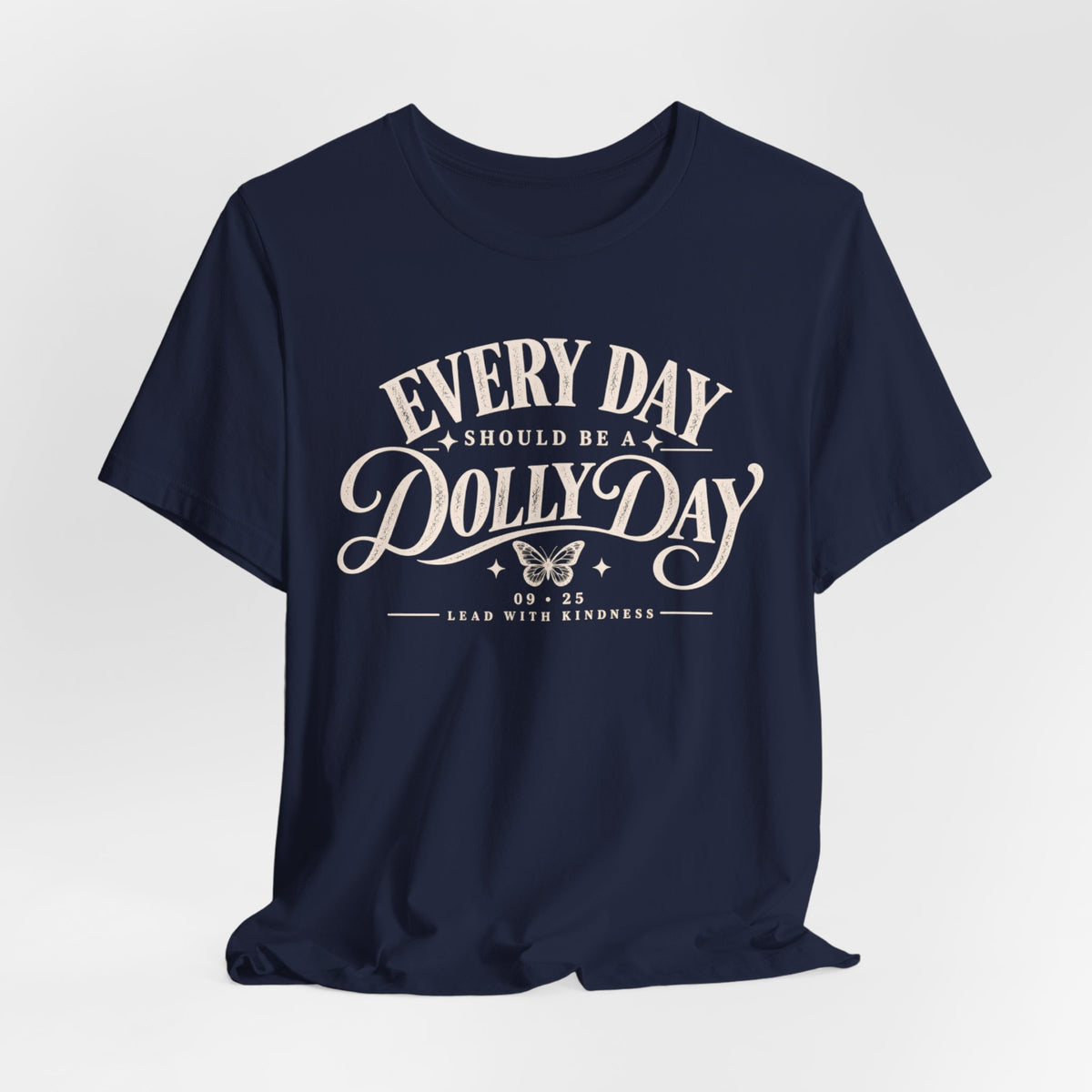 Every Day Should Be a Dolly Day – September 25 Tennessee Tee