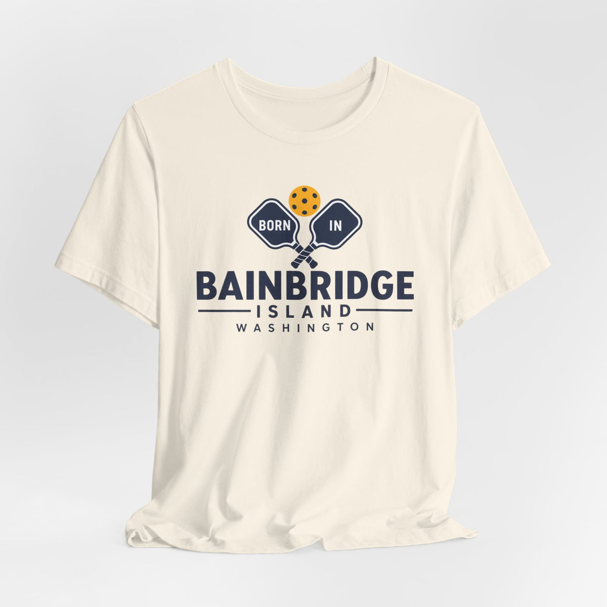 Born in Bainbridge Island Washington Pickleball Tee Unisex