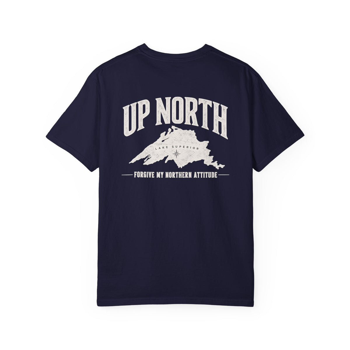 Up North Lake Superior T-Shirt | Forgive My Northern Attitude Graphic Tee