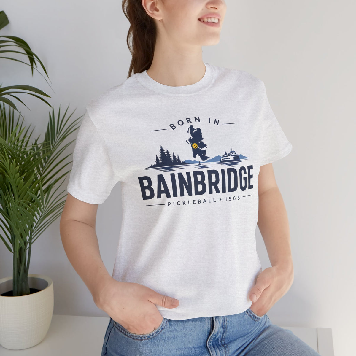 Born in Bainbridge Pickleball 1965 Tee | Bainbridge Island Washington