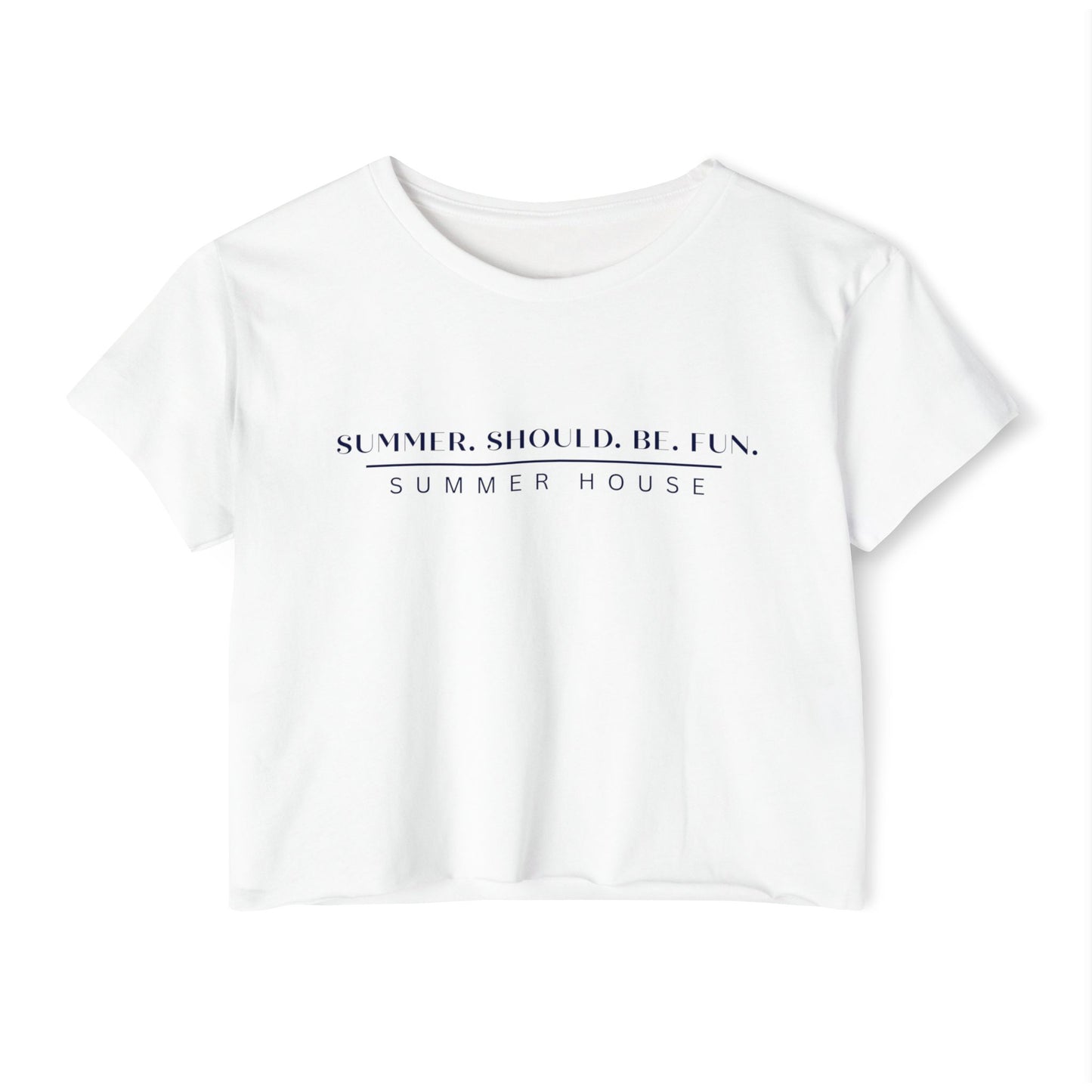 Summer House T Shirt Women Graphic Tee Summer Should Be Fun