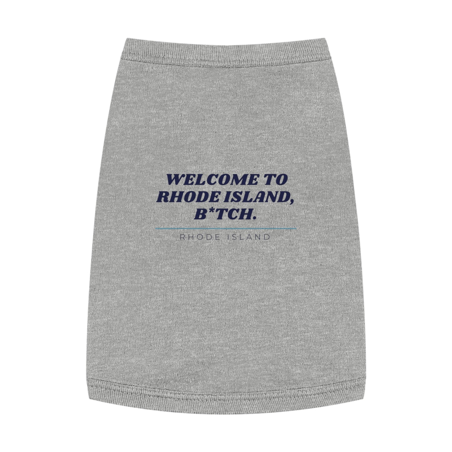 Rhode Island Dog Shirt Pet Clothes Welcome To Rhode Island B*tch Funny Puppy Tee