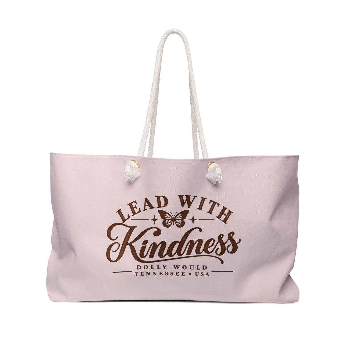 Lead With Kindness Dolly Would Weekender Tote Bag – Pink
