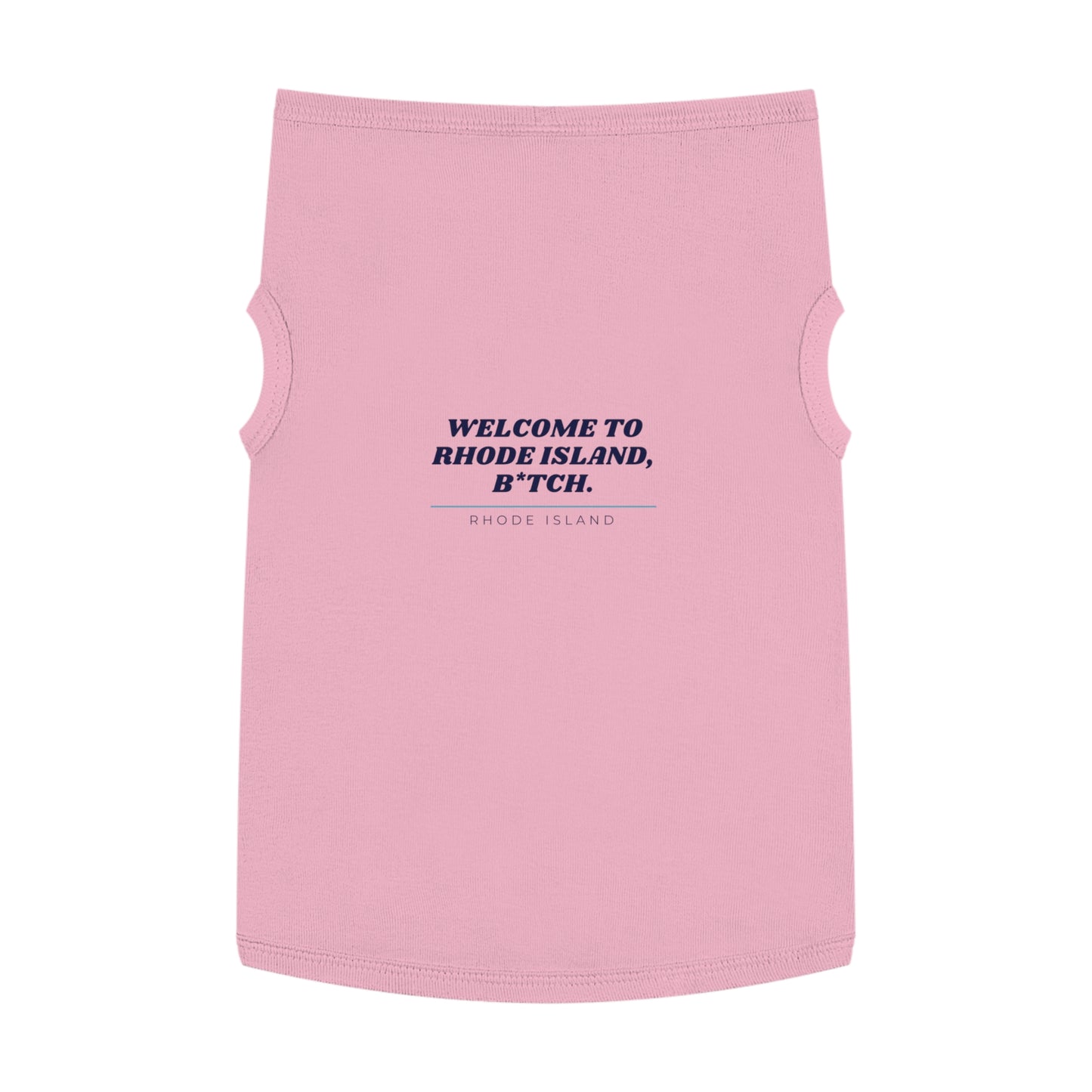 Rhode Island Dog Shirt Pet Clothes Welcome To Rhode Island B*tch Funny Puppy Tee
