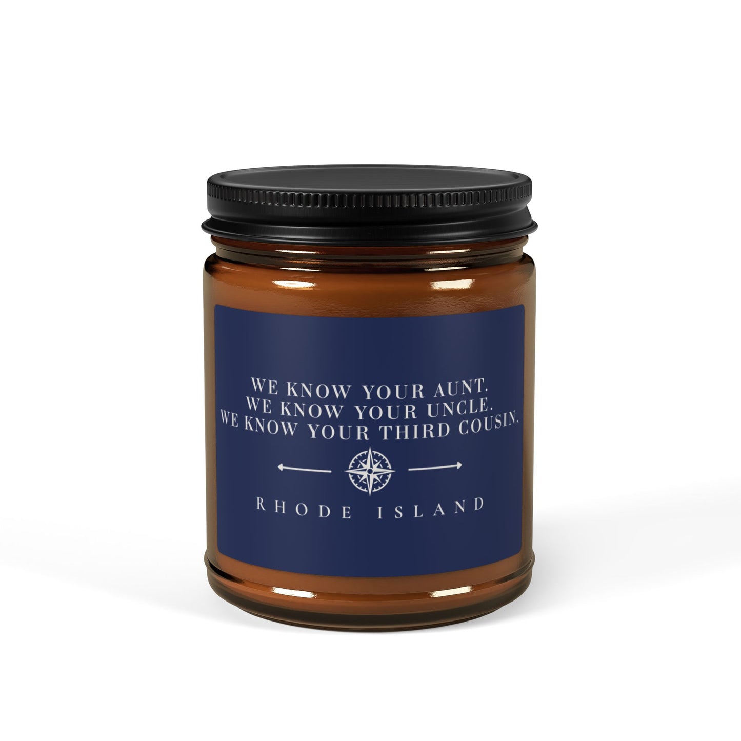 Rhode Island Candle | In Rhode Island You Know Everyone Gift | Rhode Island Home Decor | New England Gift | Soy Candle
