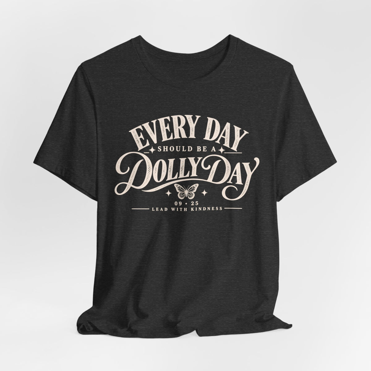 Every Day Should Be a Dolly Day – September 25 Tennessee Tee
