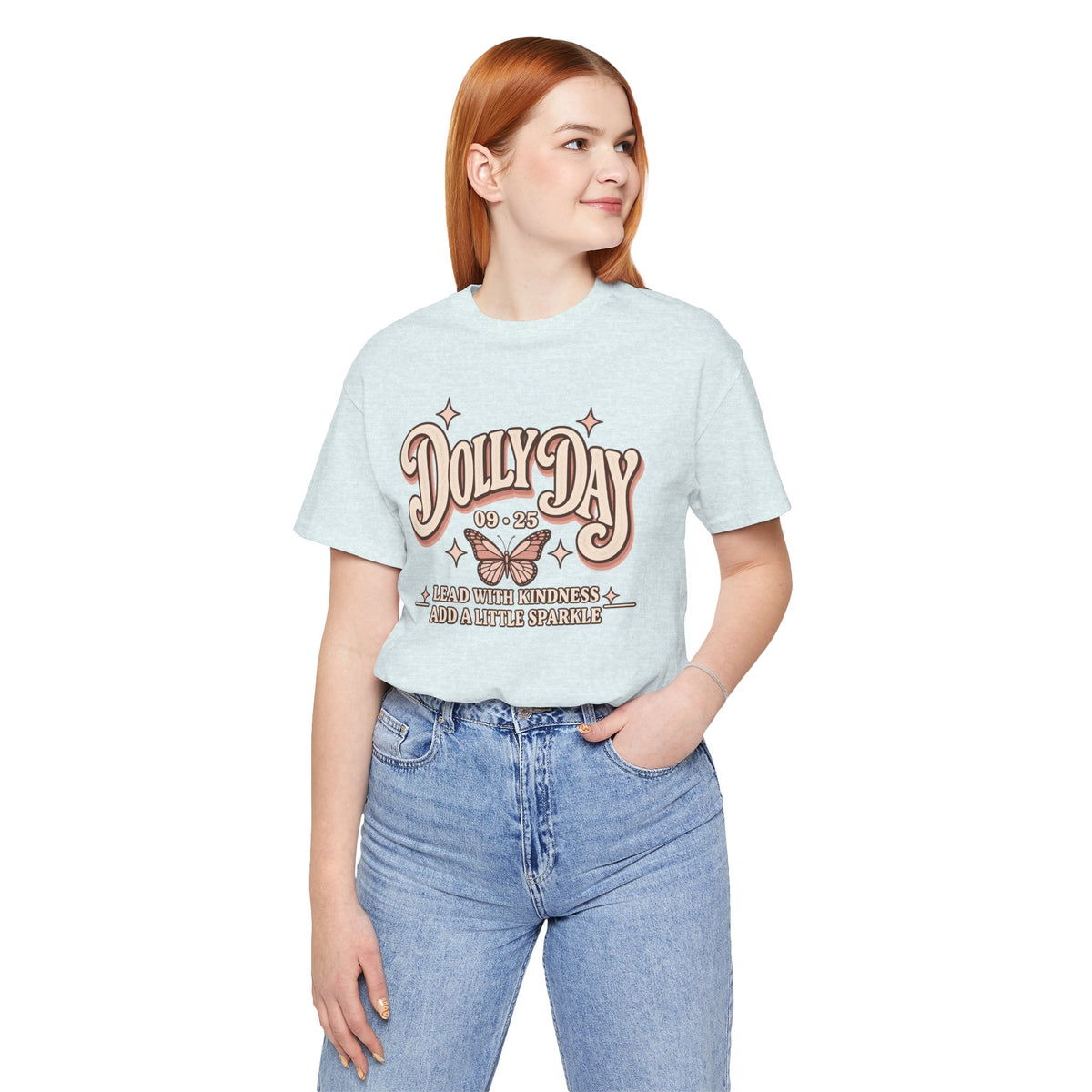 Dolly Day 9•25 Tee | Lead With Kindness & Add a Little Sparkle